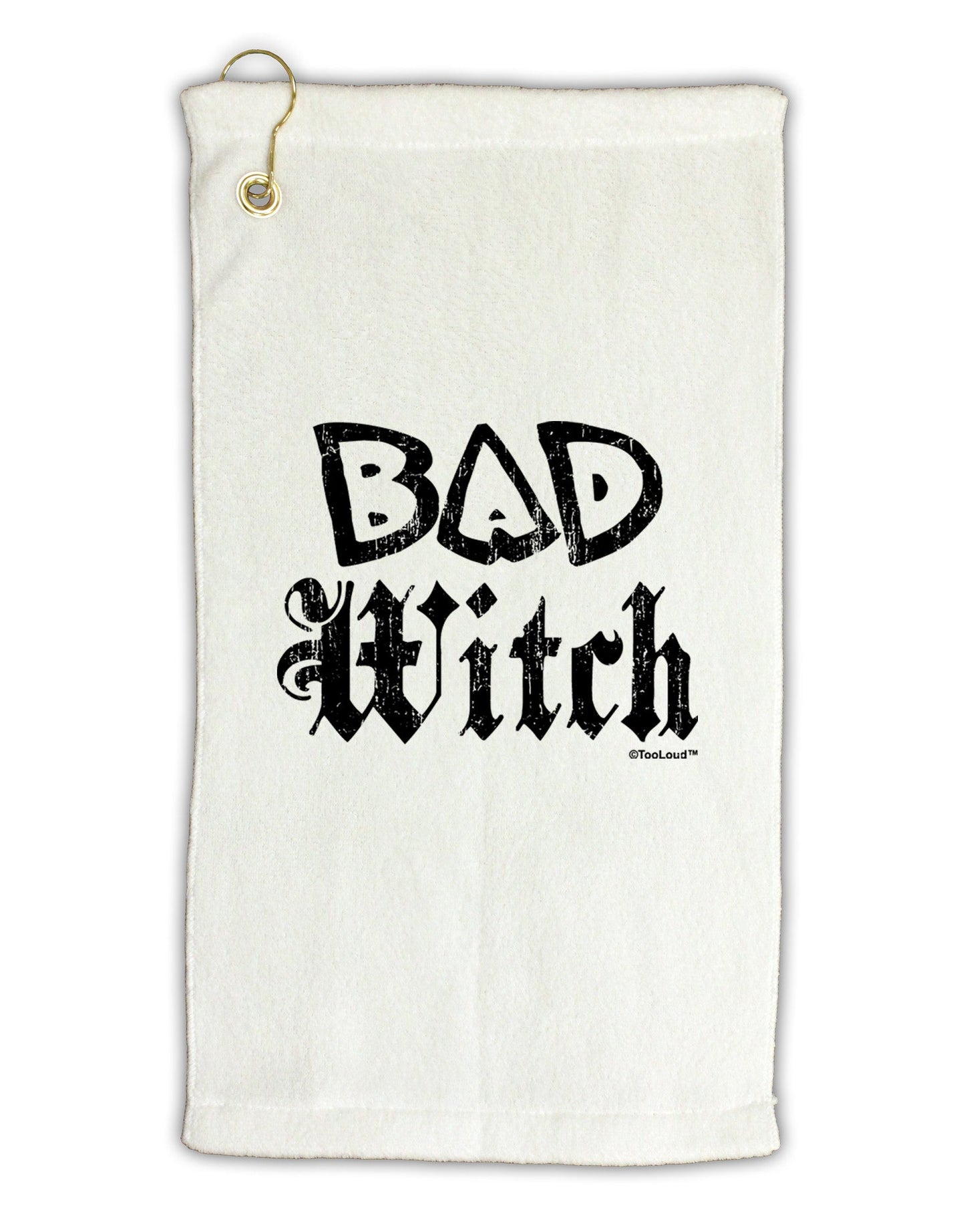 Bad Witch Distressed Micro Terry Gromet Golf Towel 11"x19-Golf Towel-TooLoud-White-Davson Sales