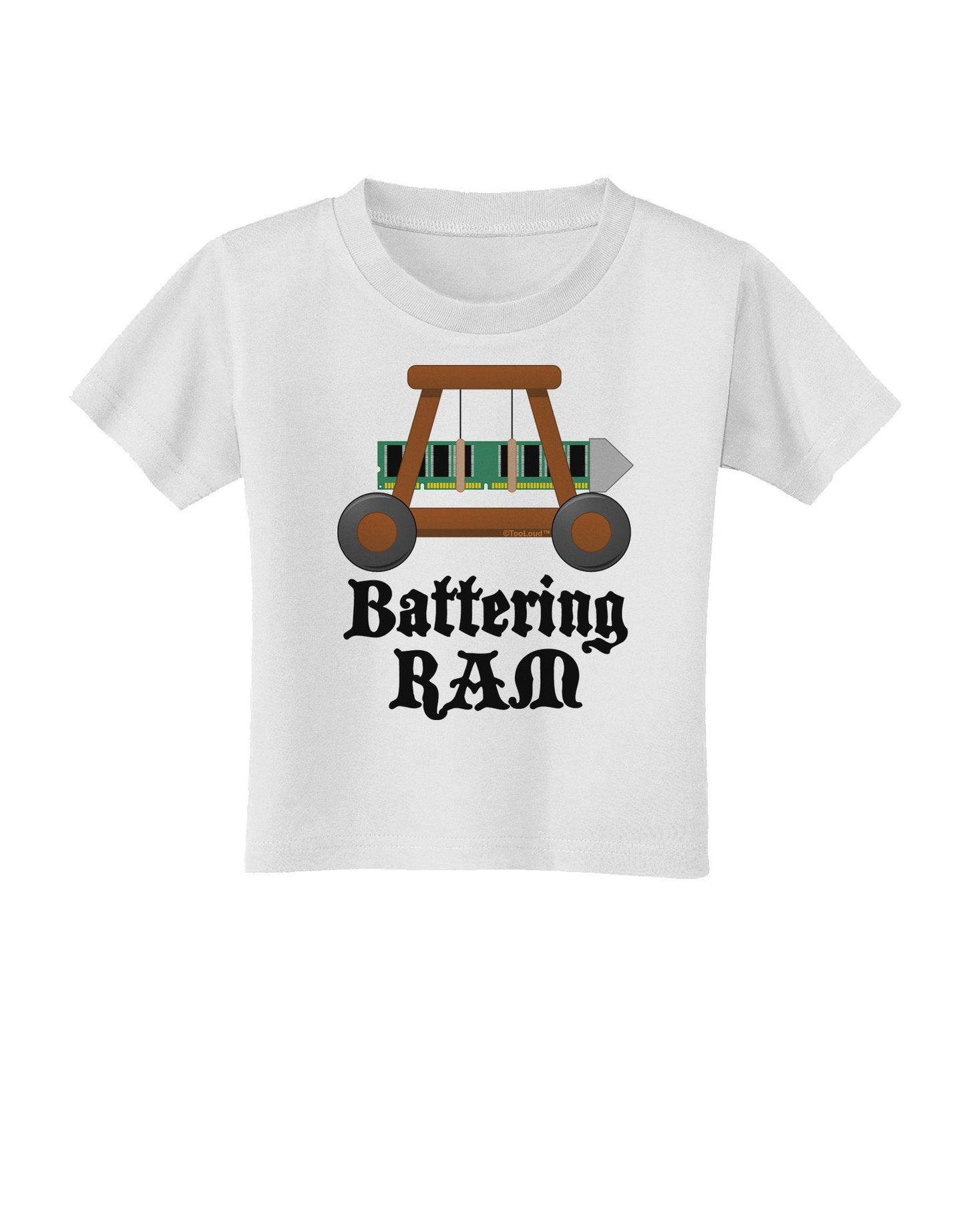 Battering RAM Text Toddler T-Shirt-Toddler T-Shirt-TooLoud-White-4T-Davson Sales