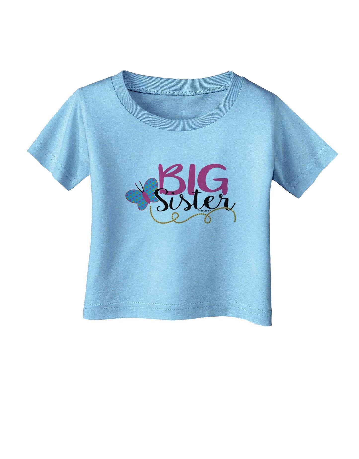 Big Sister Infant T-Shirt-Infant T-Shirt-TooLoud-Aquatic-Blue-18-Months-Davson Sales