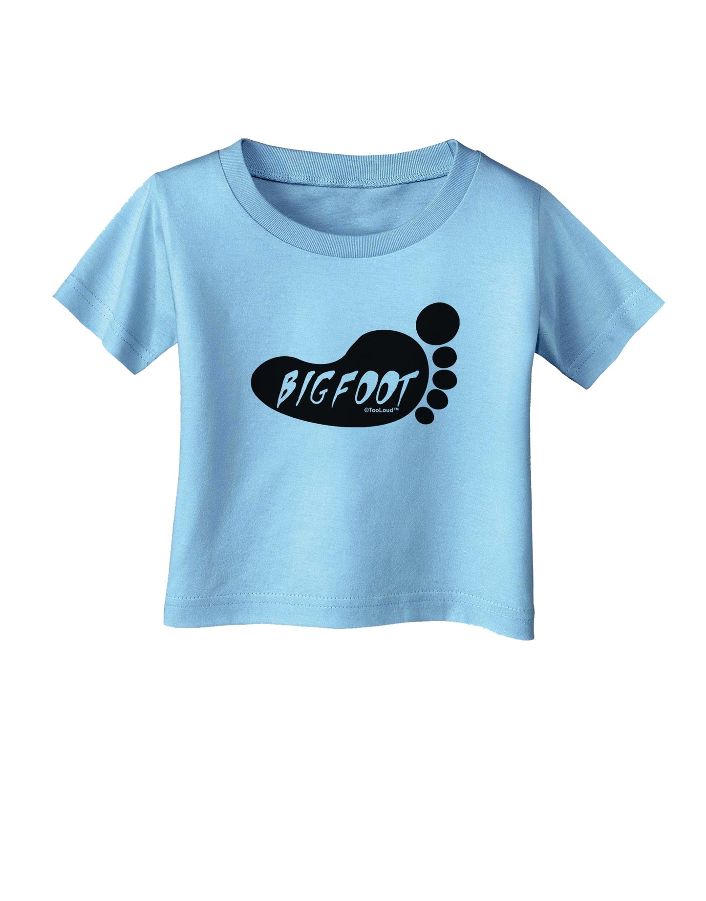 Bigfoot Infant T-Shirt by TooLoud-Infant T-Shirt-TooLoud-Aquatic-Blue-06-Months-Davson Sales