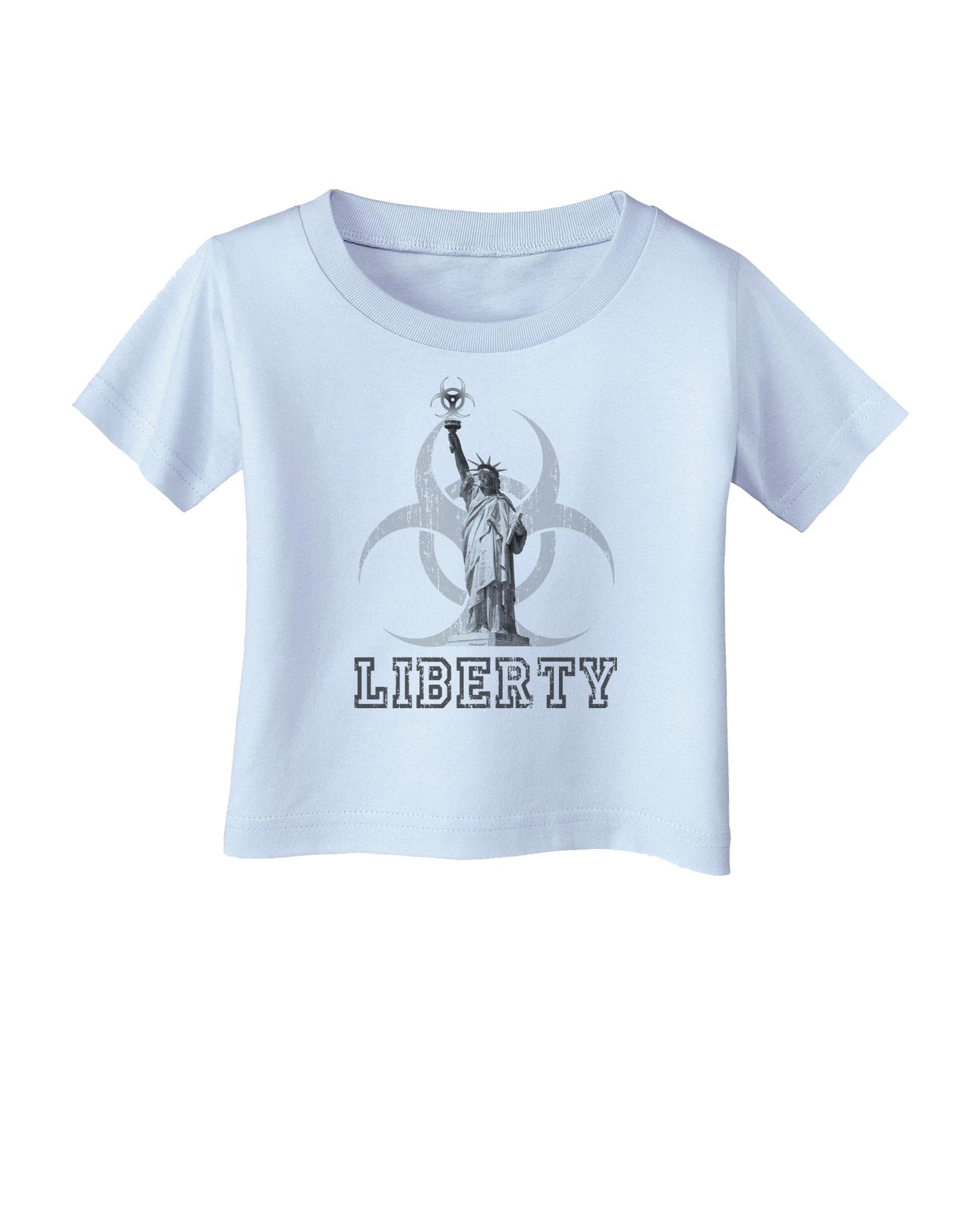 Biohazard Statue of Liberty - Liberty Infant T-Shirt-Infant T-Shirt-TooLoud-Light-Blue-06-Months-Davson Sales