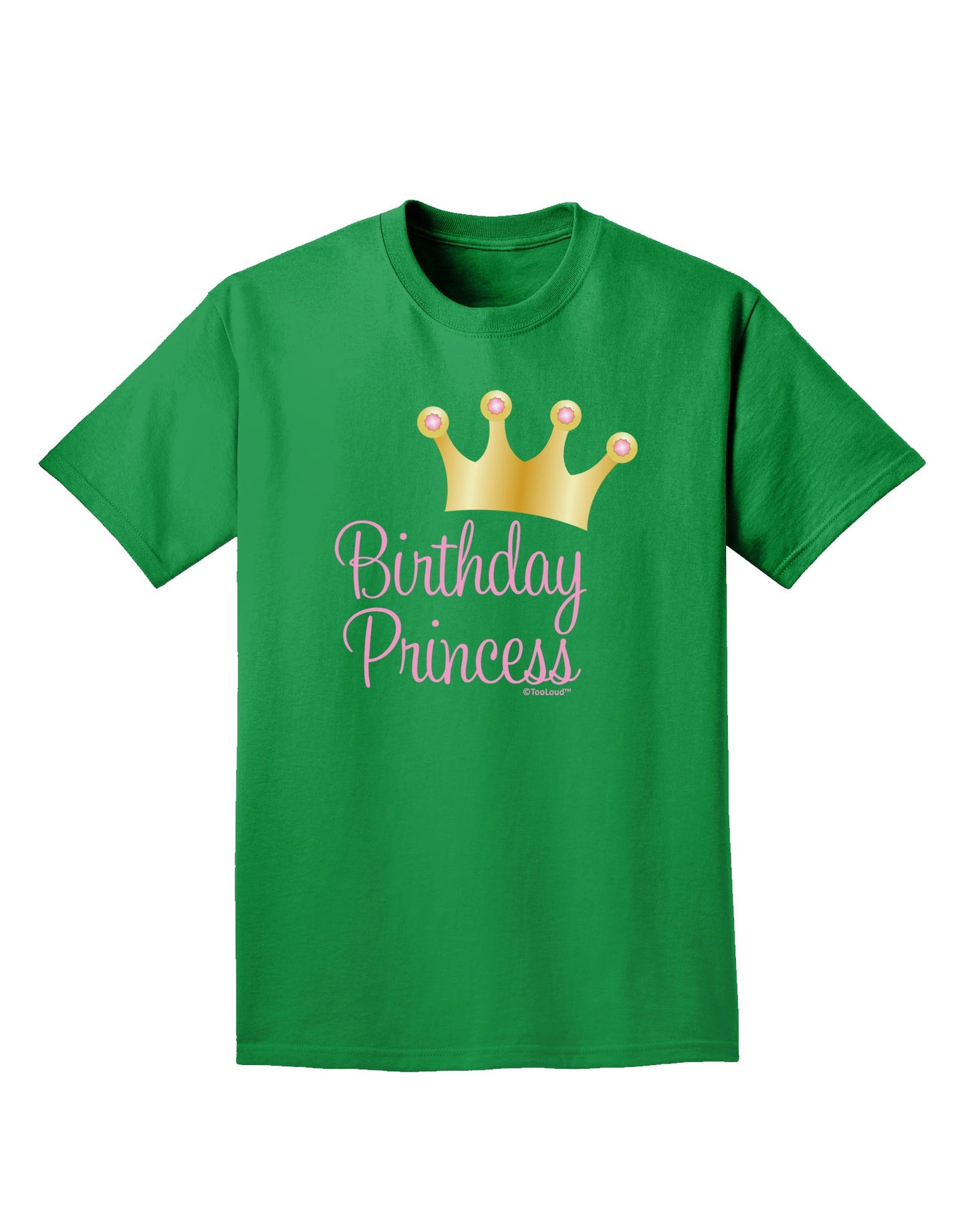 Birthday Princess - Tiara Adult Dark T-Shirt by TooLoud-Mens T-Shirt-TooLoud-Kelly-Green-Small-Davson Sales