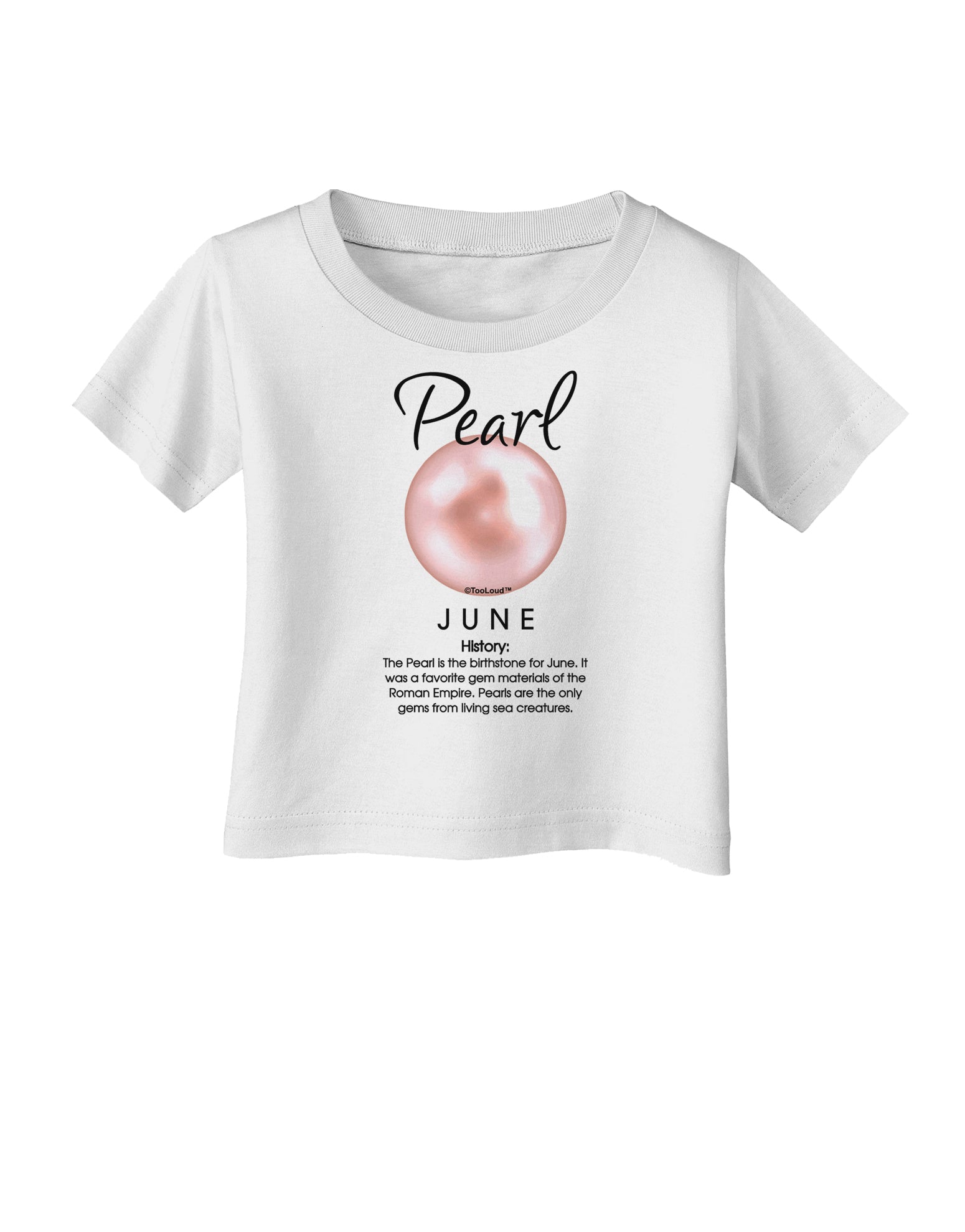 Birthstone Pearl Infant T-Shirt-Infant T-Shirt-TooLoud-White-06-Months-Davson Sales
