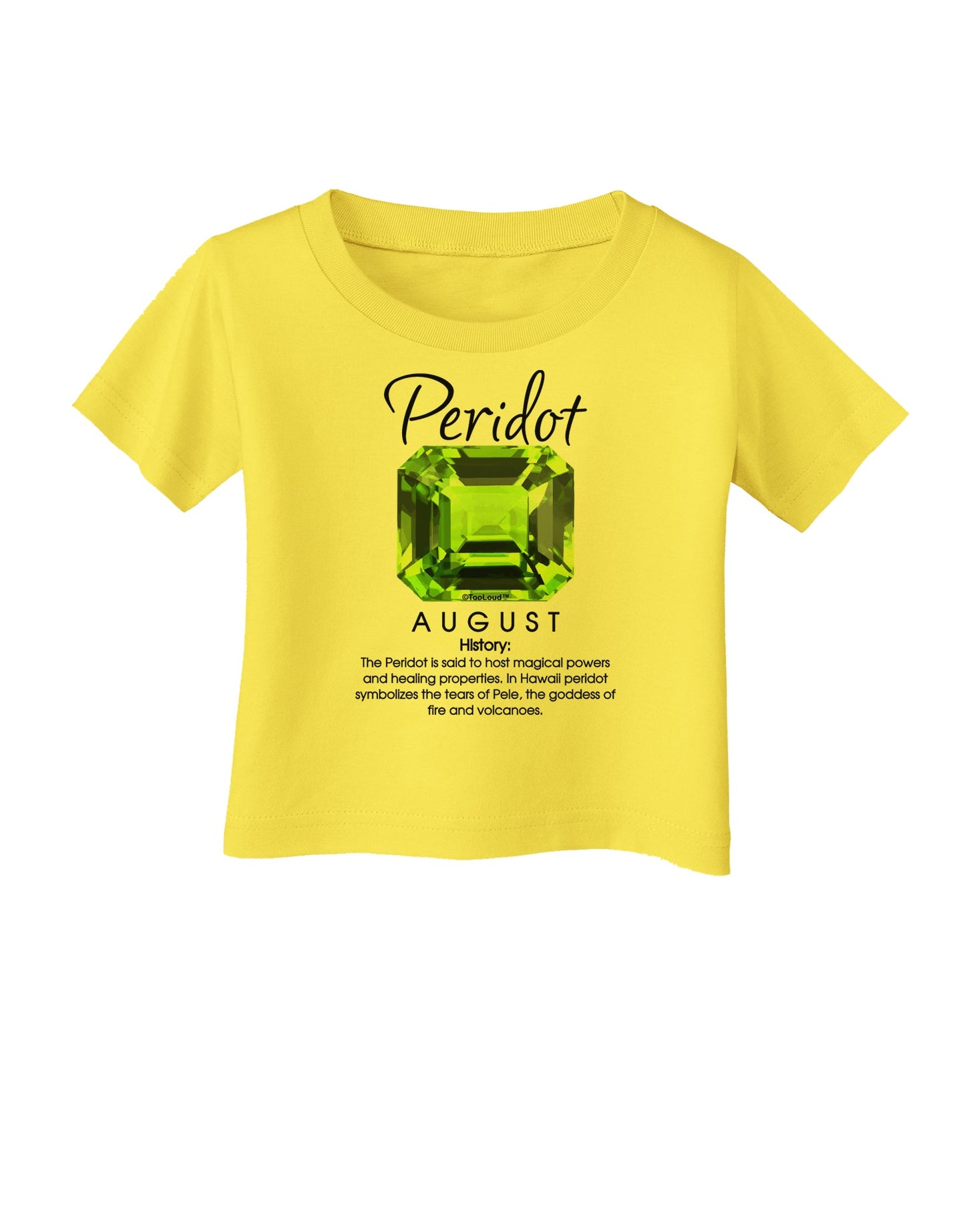 Birthstone Peridot Infant T-Shirt-Infant T-Shirt-TooLoud-Yellow-06-Months-Davson Sales