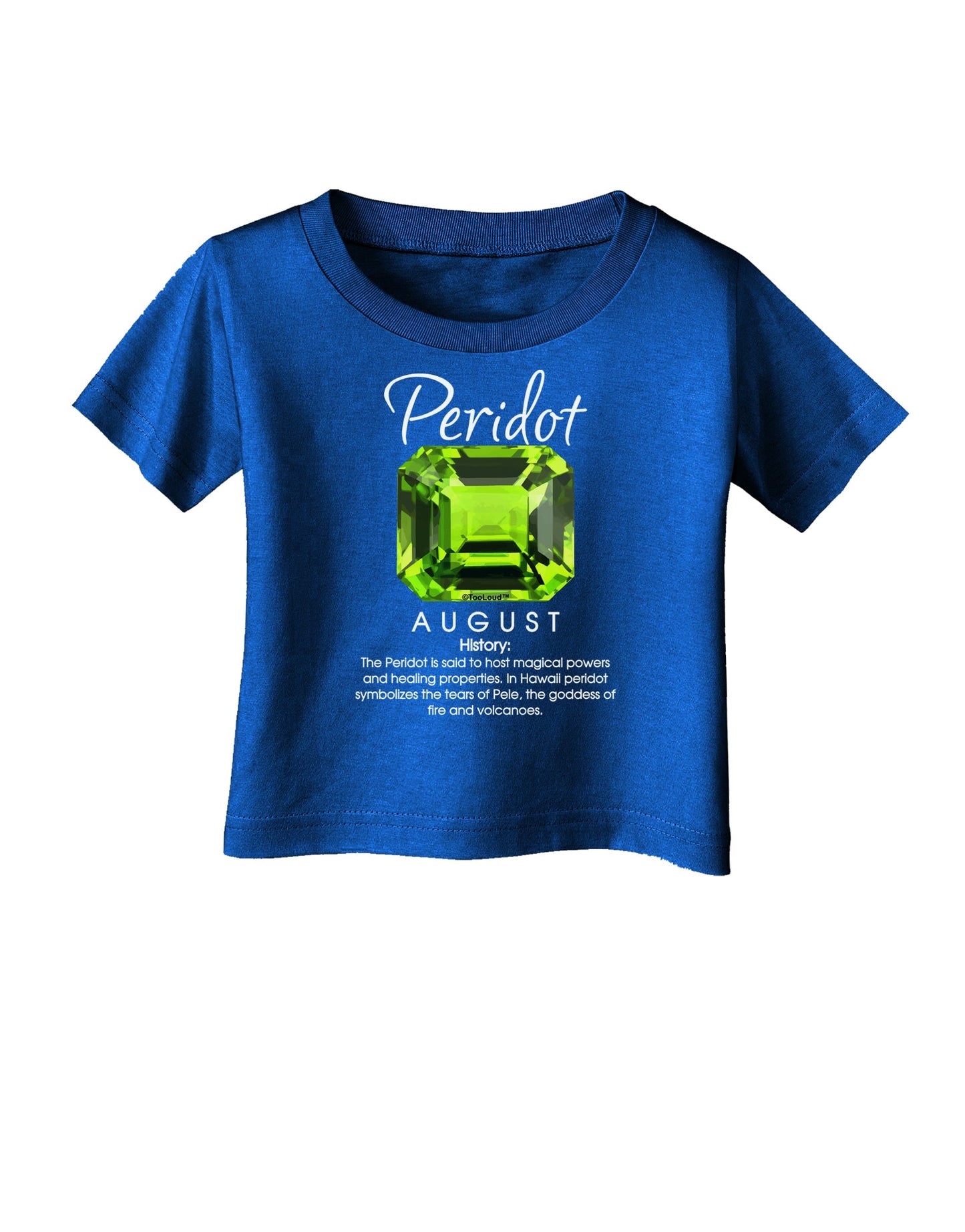 Birthstone Peridot Infant T-Shirt Dark-Infant T-Shirt-TooLoud-Royal-Blue-06-Months-Davson Sales