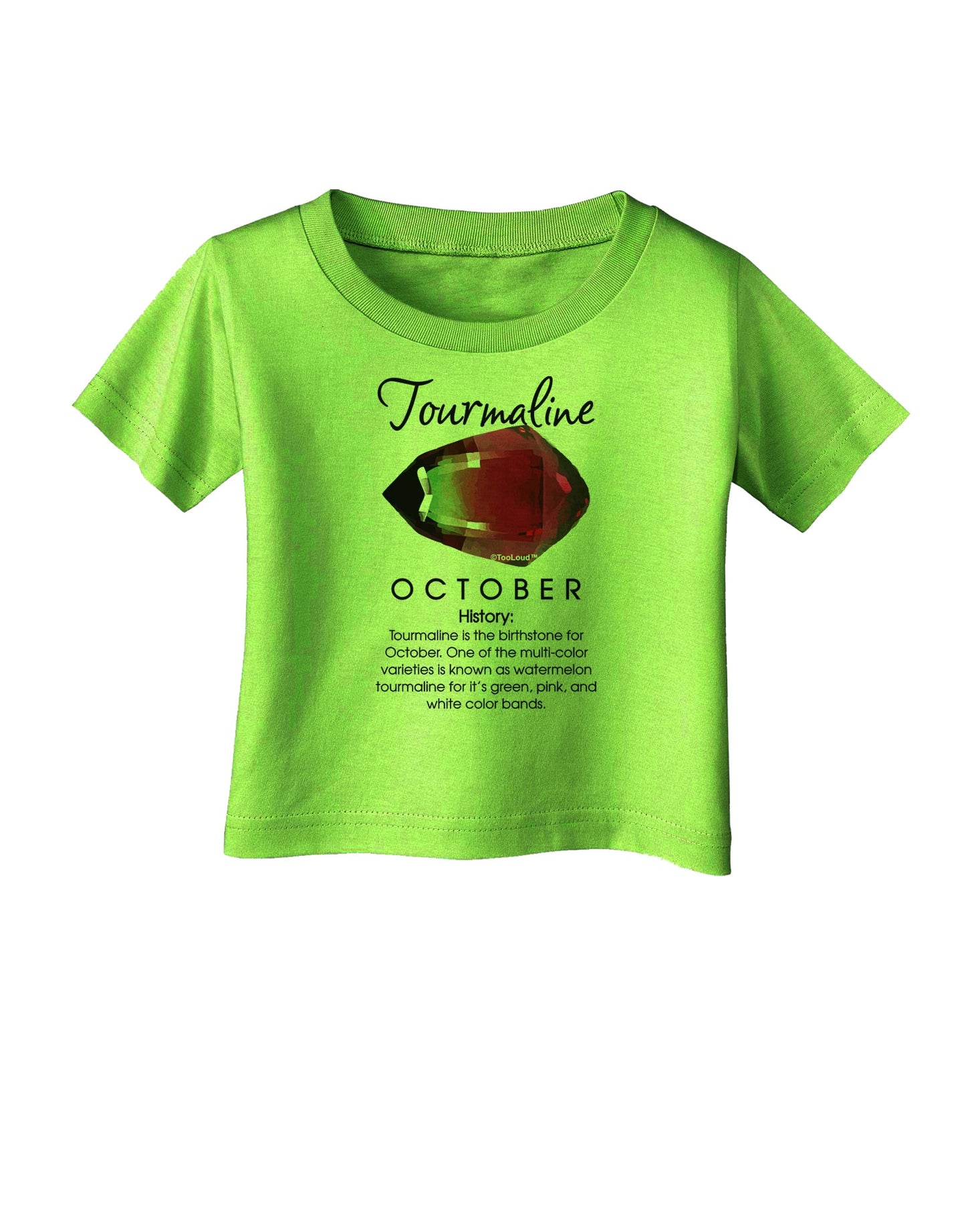 Birthstone Tourmaline Infant T-Shirt by TooLoud-Infant T-Shirt-TooLoud-Lime-Green-06-Months-Davson Sales