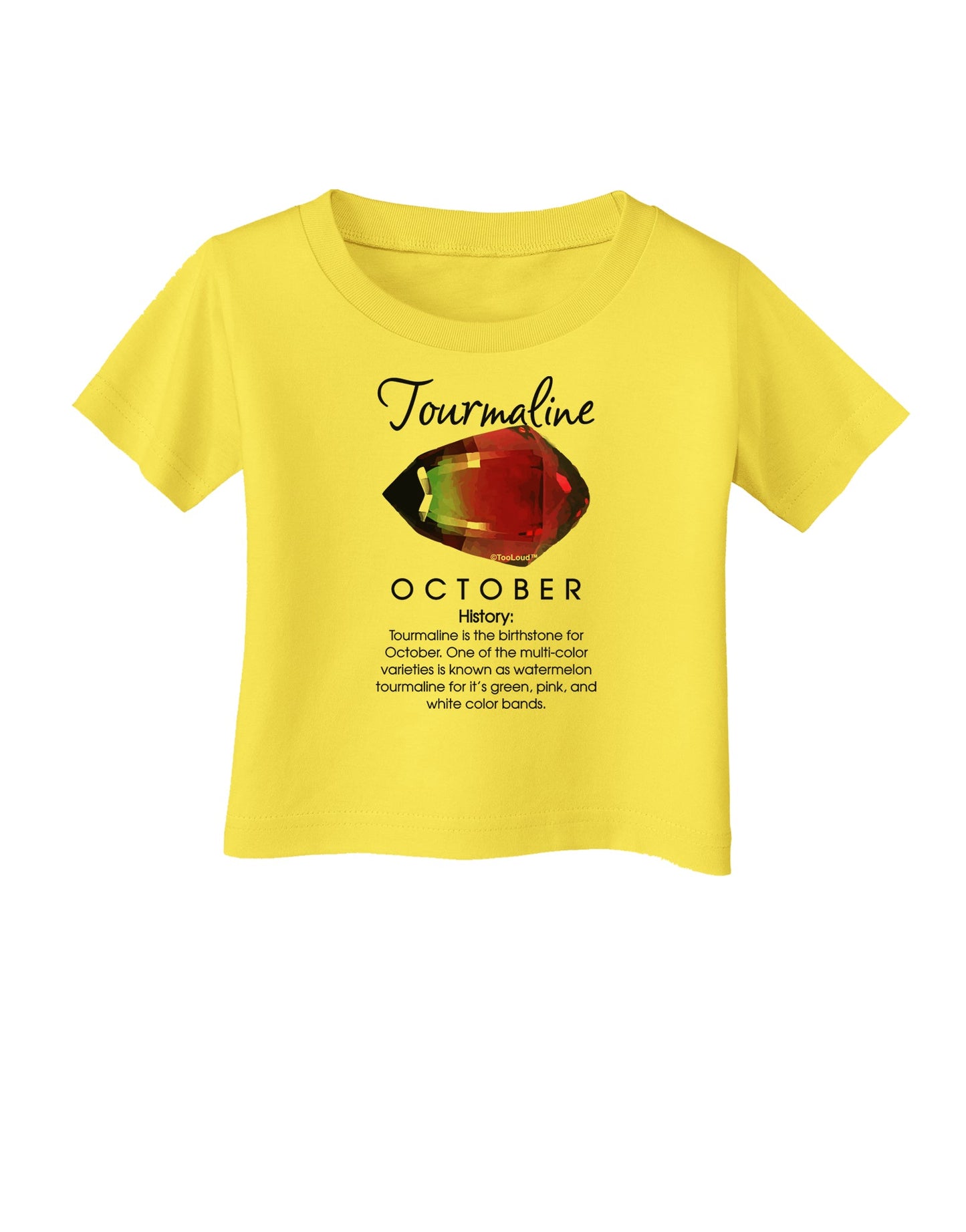 Birthstone Tourmaline Infant T-Shirt by TooLoud-Infant T-Shirt-TooLoud-Yellow-06-Months-Davson Sales