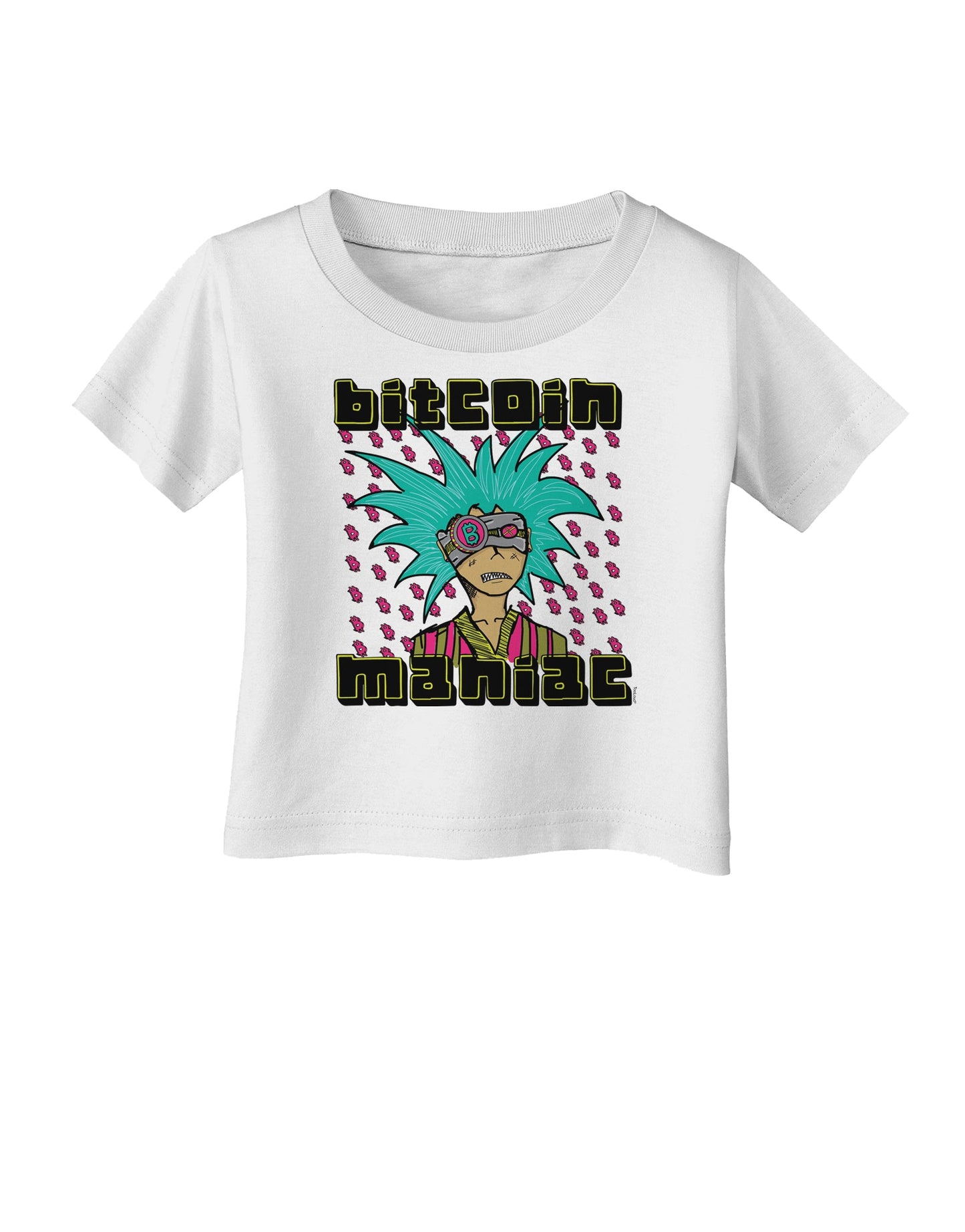 Bitcoin Maniac Crypto Infant T-Shirt-Infant T-Shirt-TooLoud-White-06-Months-Davson Sales