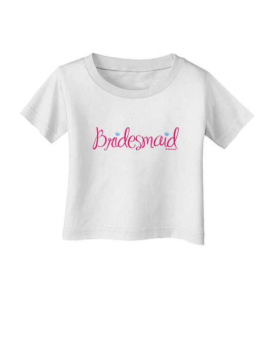 Bridesmaid Design - Diamonds - Color Infant T-Shirt-Infant T-Shirt-TooLoud-White-06-Months-Davson Sales