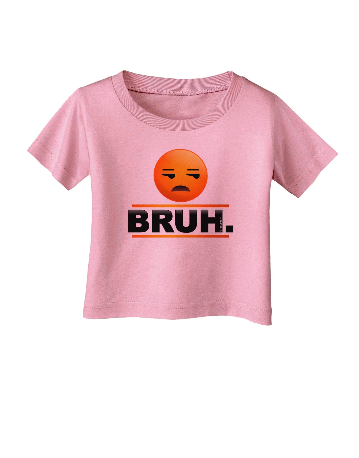 Bruh Emoji Infant T-Shirt-Infant T-Shirt-TooLoud-Candy-Pink-06-Months-Davson Sales