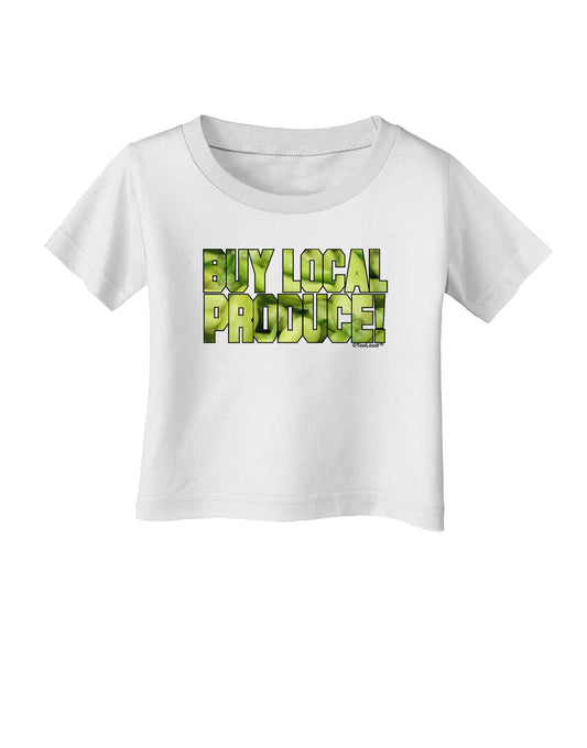 Buy Local - Jalapenos Text Infant T-Shirt-Infant T-Shirt-TooLoud-White-06-Months-Davson Sales