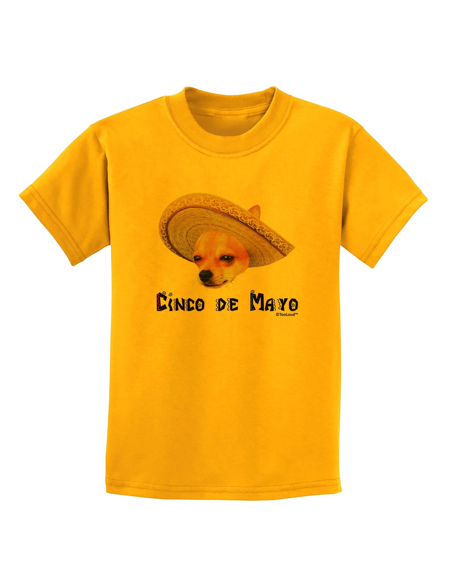 Chihuahua Dog with Sombrero - Cinco de Mayo Childrens T-Shirt by TooLoud-Childrens T-Shirt-TooLoud-Gold-X-Small-Davson Sales