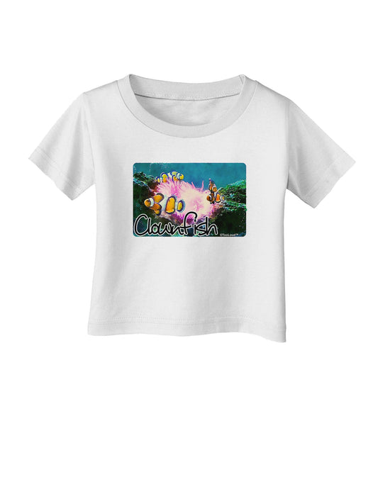Clownfish Watercolor Text Infant T-Shirt-Infant T-Shirt-TooLoud-White-06-Months-Davson Sales