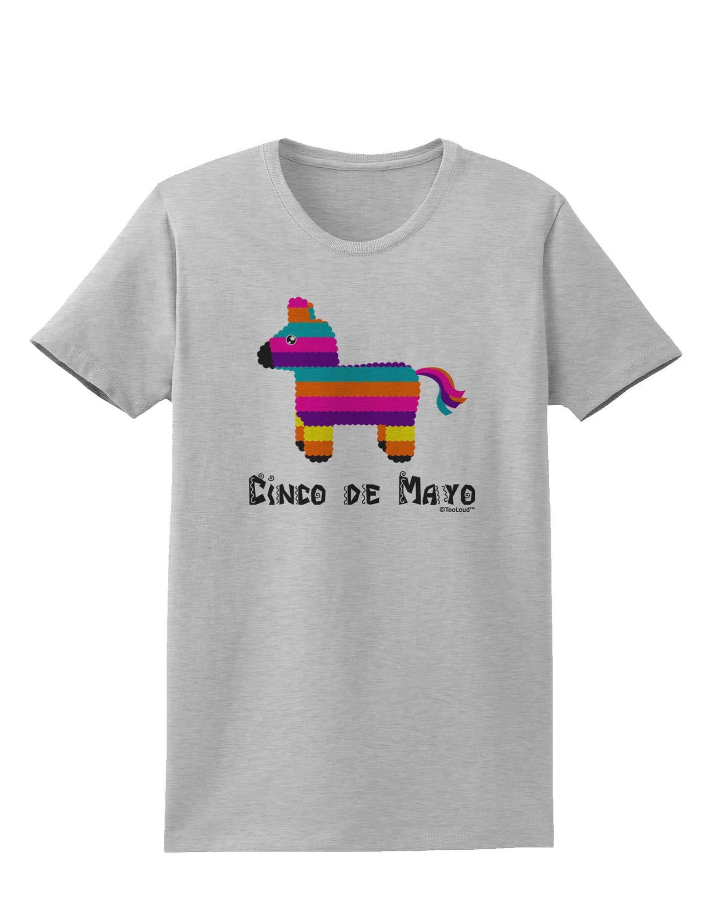 Colorful Pinata Design - Cinco de Mayo Womens T-Shirt by TooLoud-Womens T-Shirt-TooLoud-AshGray-X-Small-Davson Sales