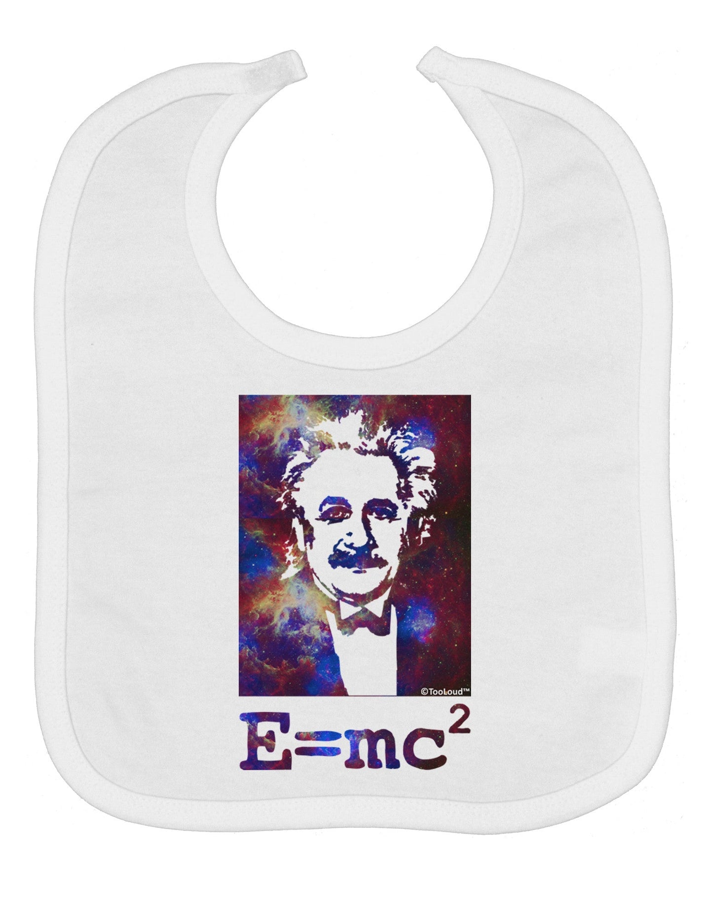 Cosmic Galaxy - E equals mc2 Baby Bib by TooLoud