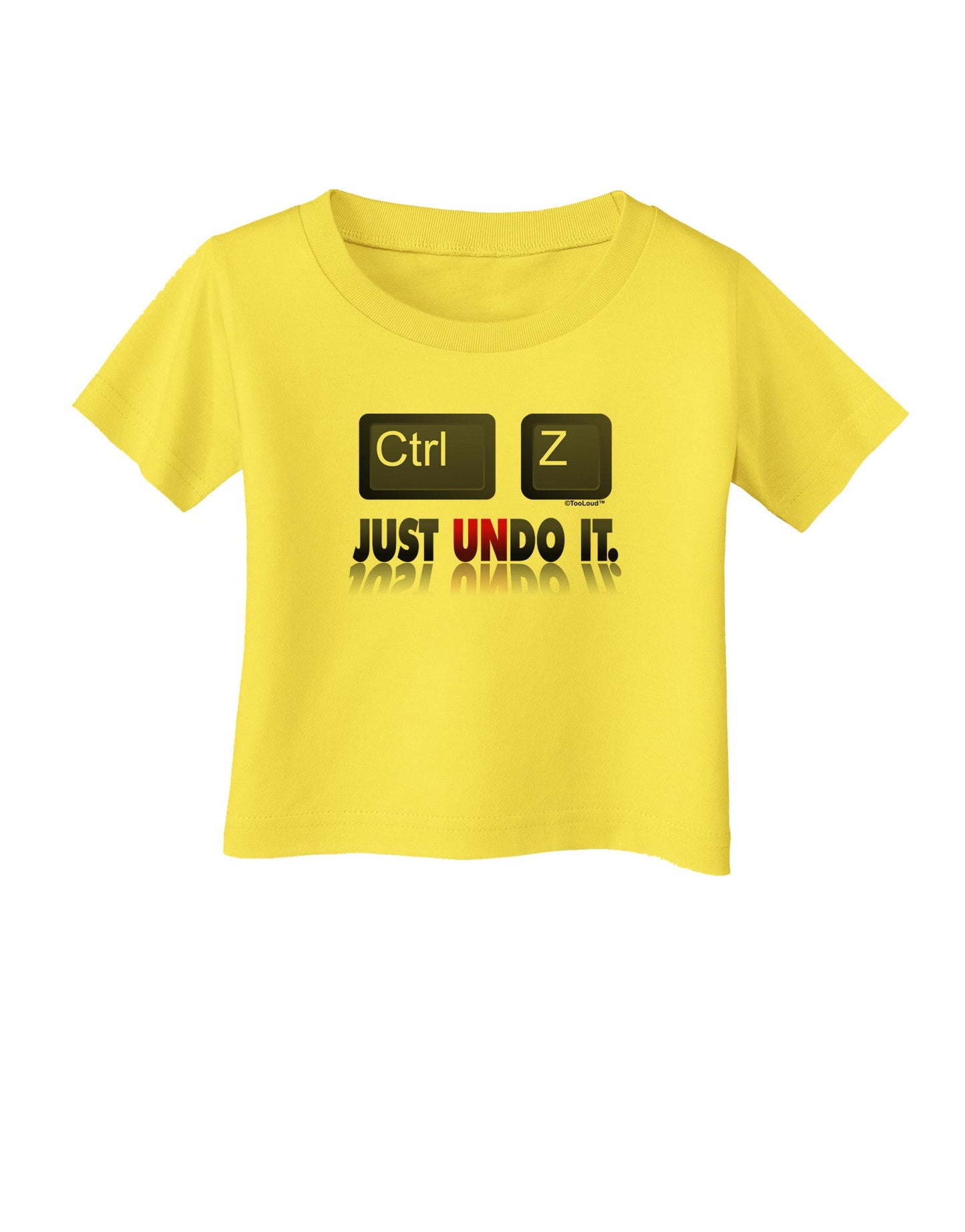 Ctrl Z Just Undo It Infant T-Shirt-Infant T-Shirt-TooLoud-Yellow-06-Months-Davson Sales