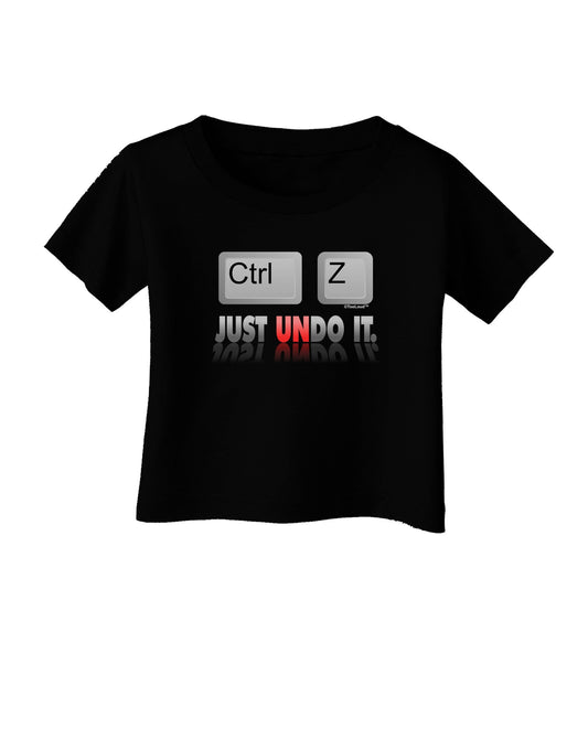 Ctrl Z Just Undo It Infant T-Shirt Dark-Infant T-Shirt-TooLoud-Black-06-Months-Davson Sales