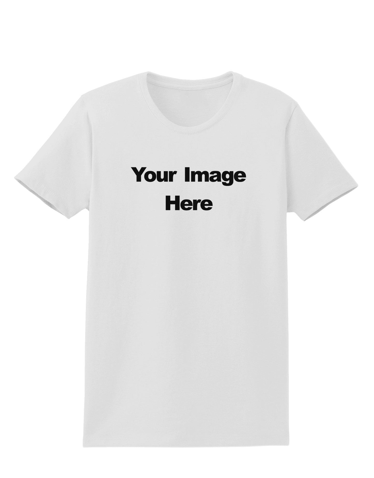 Custom Personalized Image and Text Womens T-Shirt-Womens T-Shirt-TooLoud-White-X-Small-Davson Sales