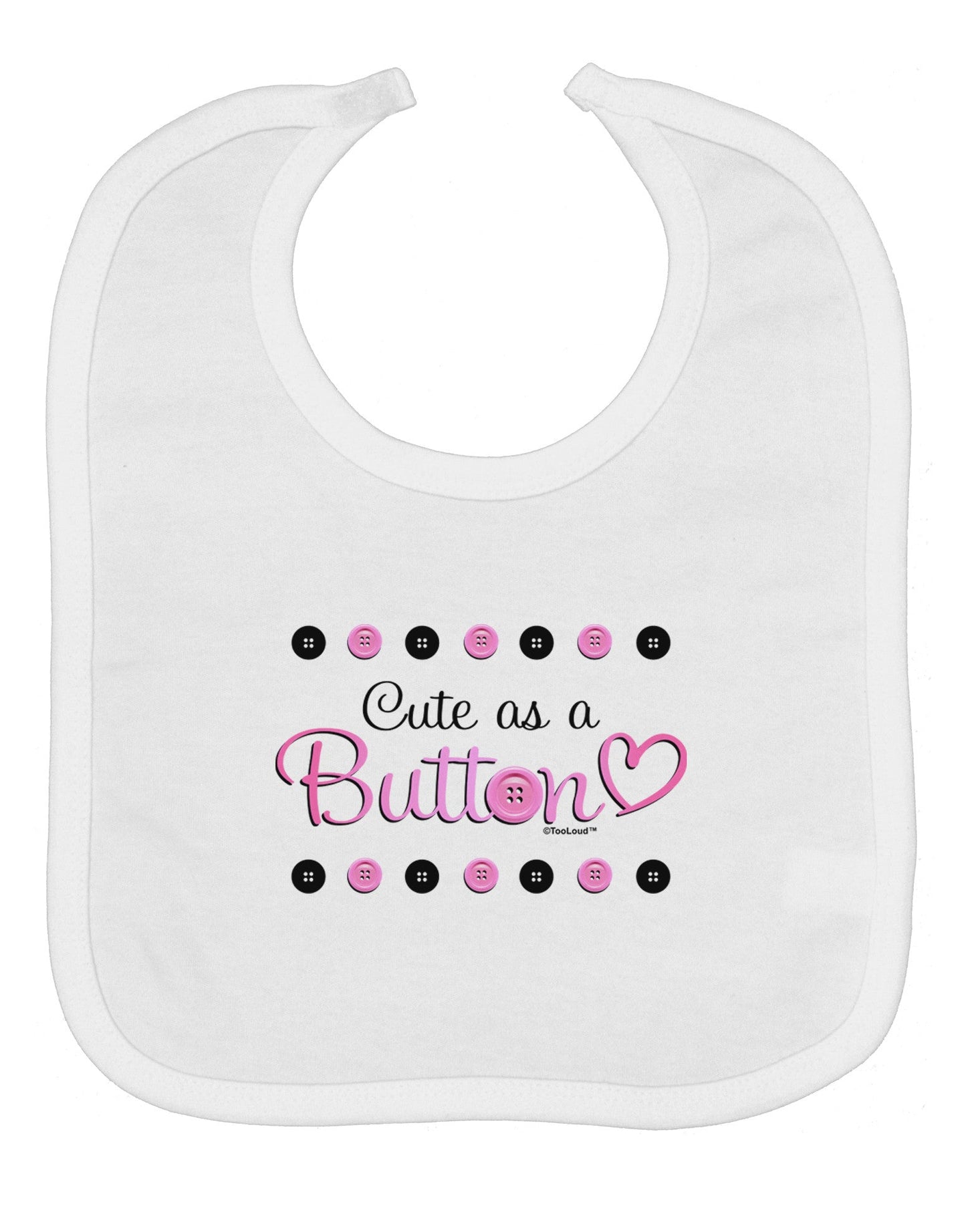 Cute As A Button Baby Bib