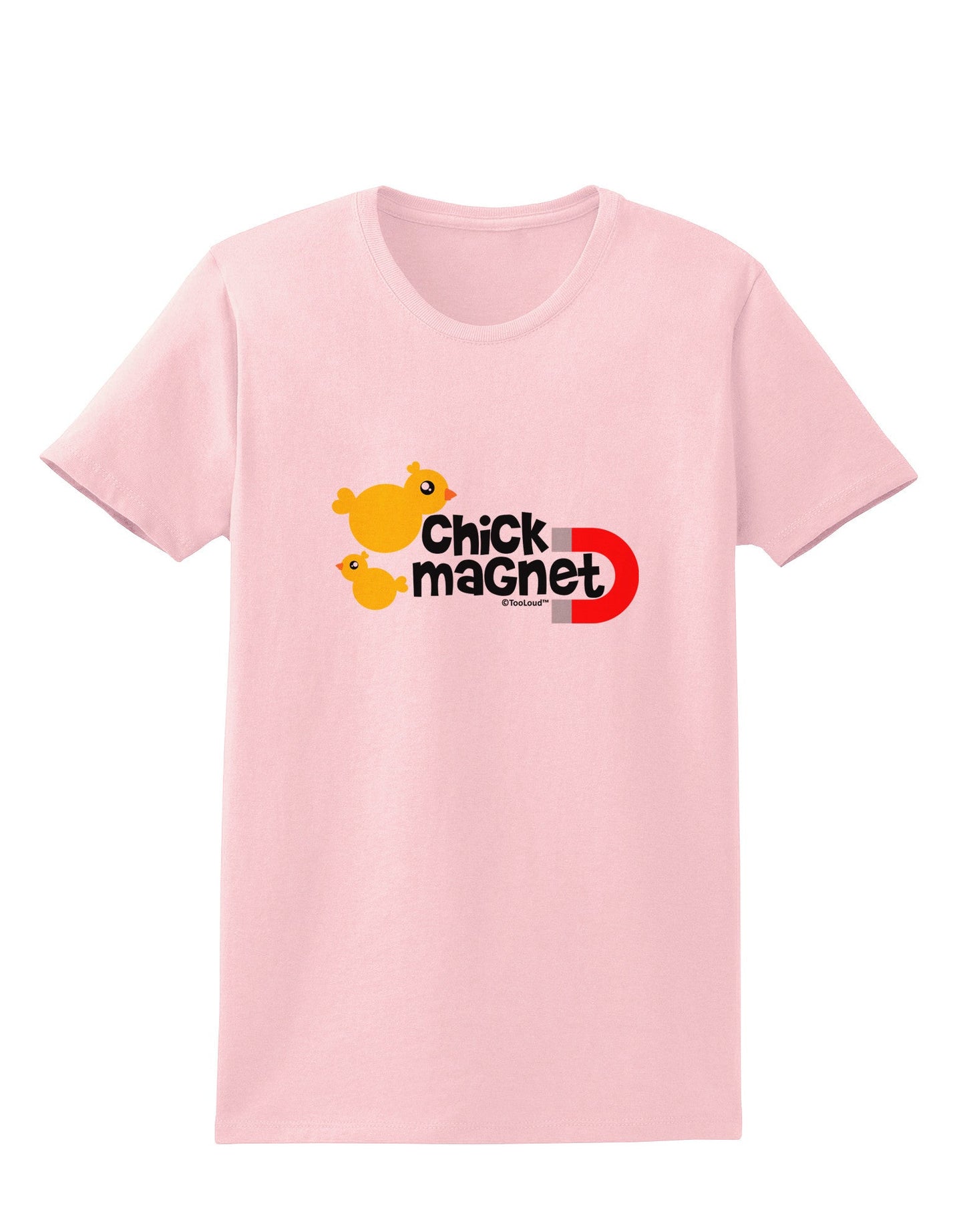 Cute Chick Magnet Design Womens T-Shirt-Womens T-Shirt-TooLoud-PalePink-X-Small-Davson Sales