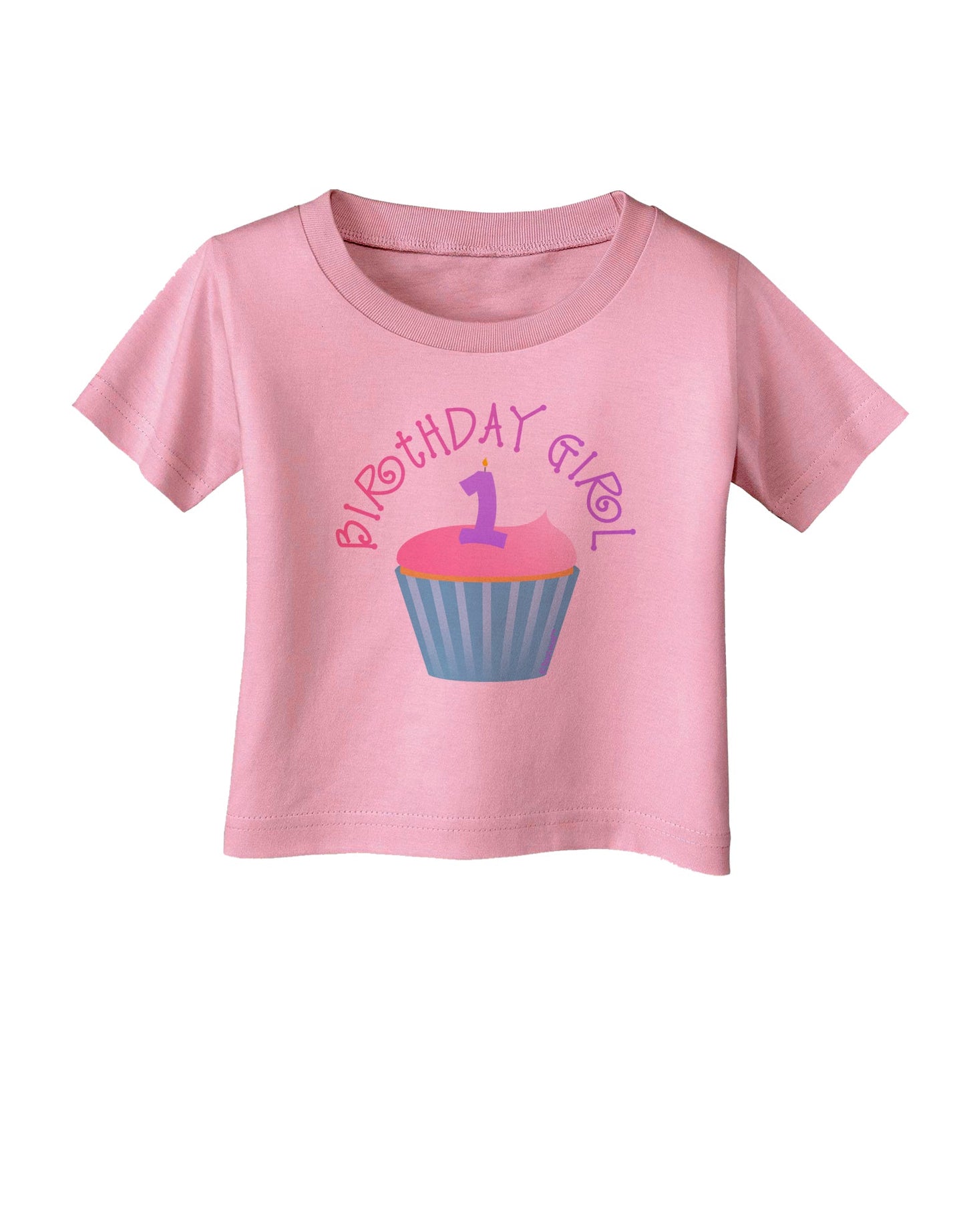 Cute First Birthday Cupcake - Birthday Girl Infant T-Shirt by TooLoud-Infant T-Shirt-TooLoud-Candy-Pink-06-Months-Davson Sales