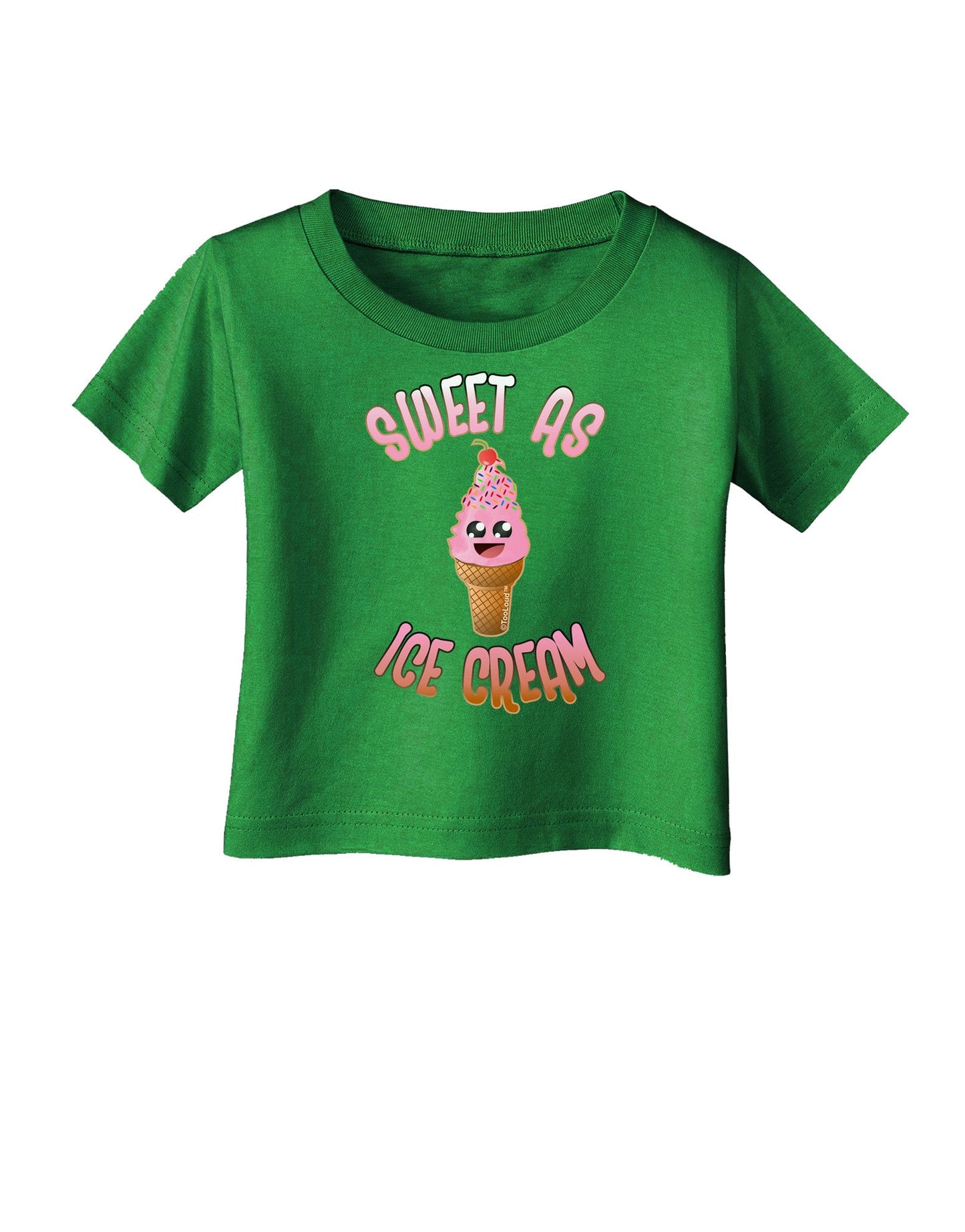 Cute Ice Cream Cone - Sweet As Ice Cream Infant T-Shirt Dark-Infant T-Shirt-TooLoud-Clover-Green-06-Months-Davson Sales