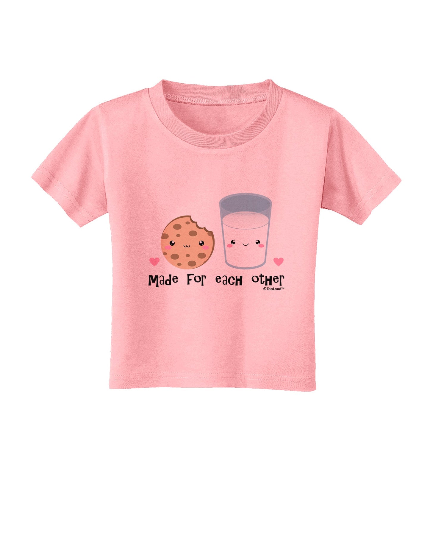 Cute Milk and Cookie - Made for Each Other Toddler T-Shirt by TooLoud-Toddler T-Shirt-TooLoud-Candy-Pink-2T-Davson Sales