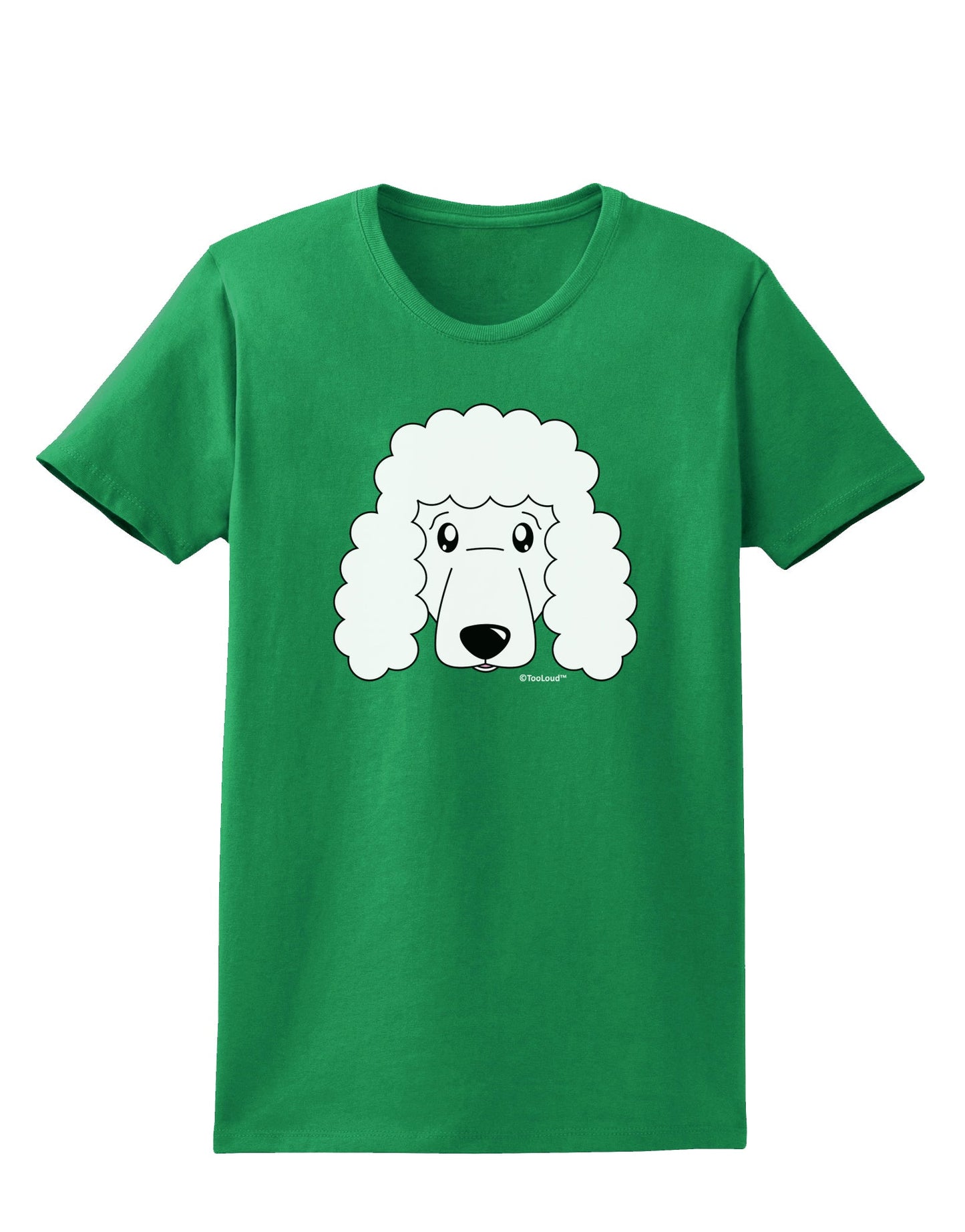 Cute Poodle Dog - White Womens Dark T-Shirt by TooLoud-Womens T-Shirt-TooLoud-Kelly-Green-X-Small-Davson Sales