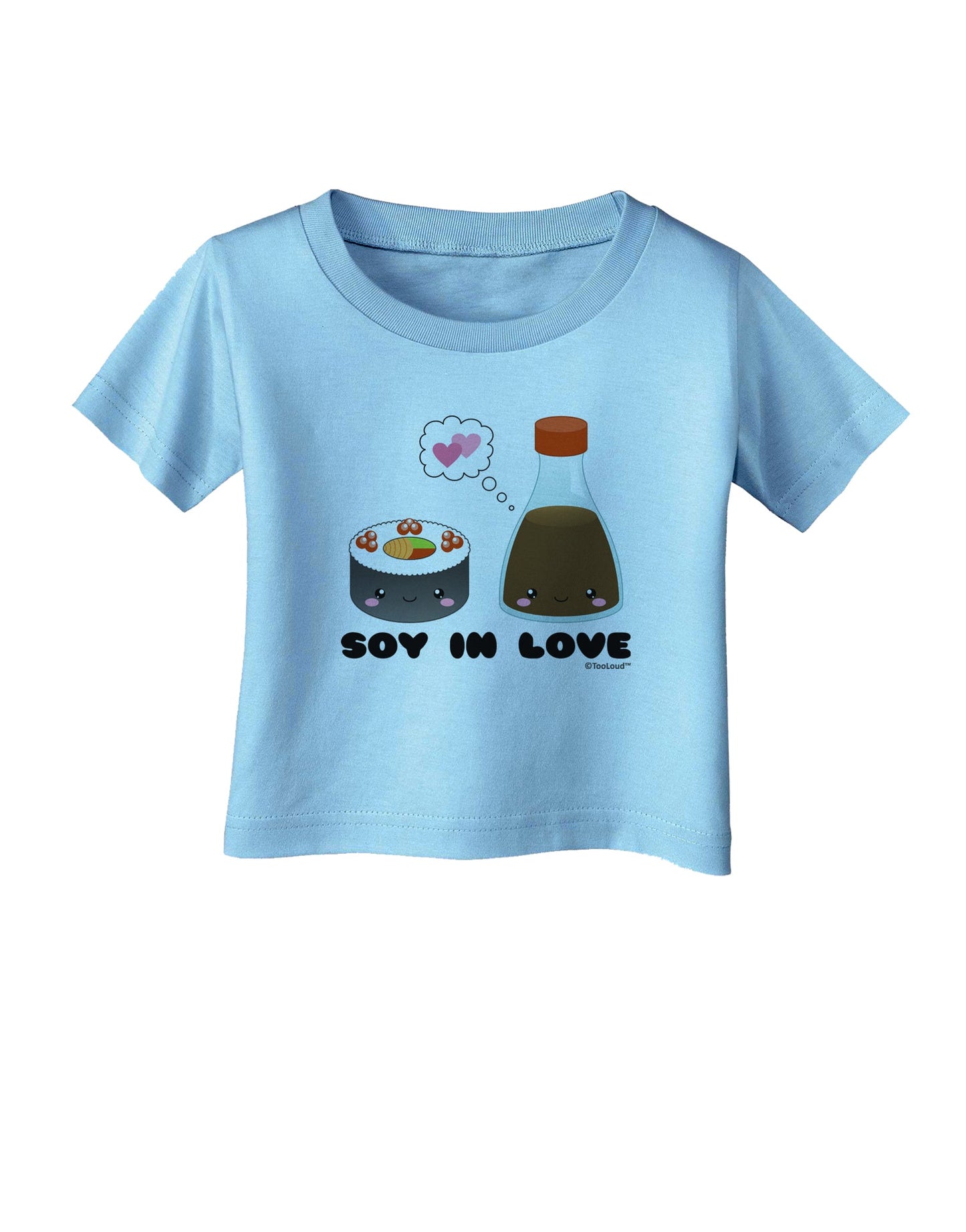 Cute Sushi and Soy Sauce - Soy In Love Infant T-Shirt by TooLoud-Infant T-Shirt-TooLoud-Aquatic-Blue-06-Months-Davson Sales