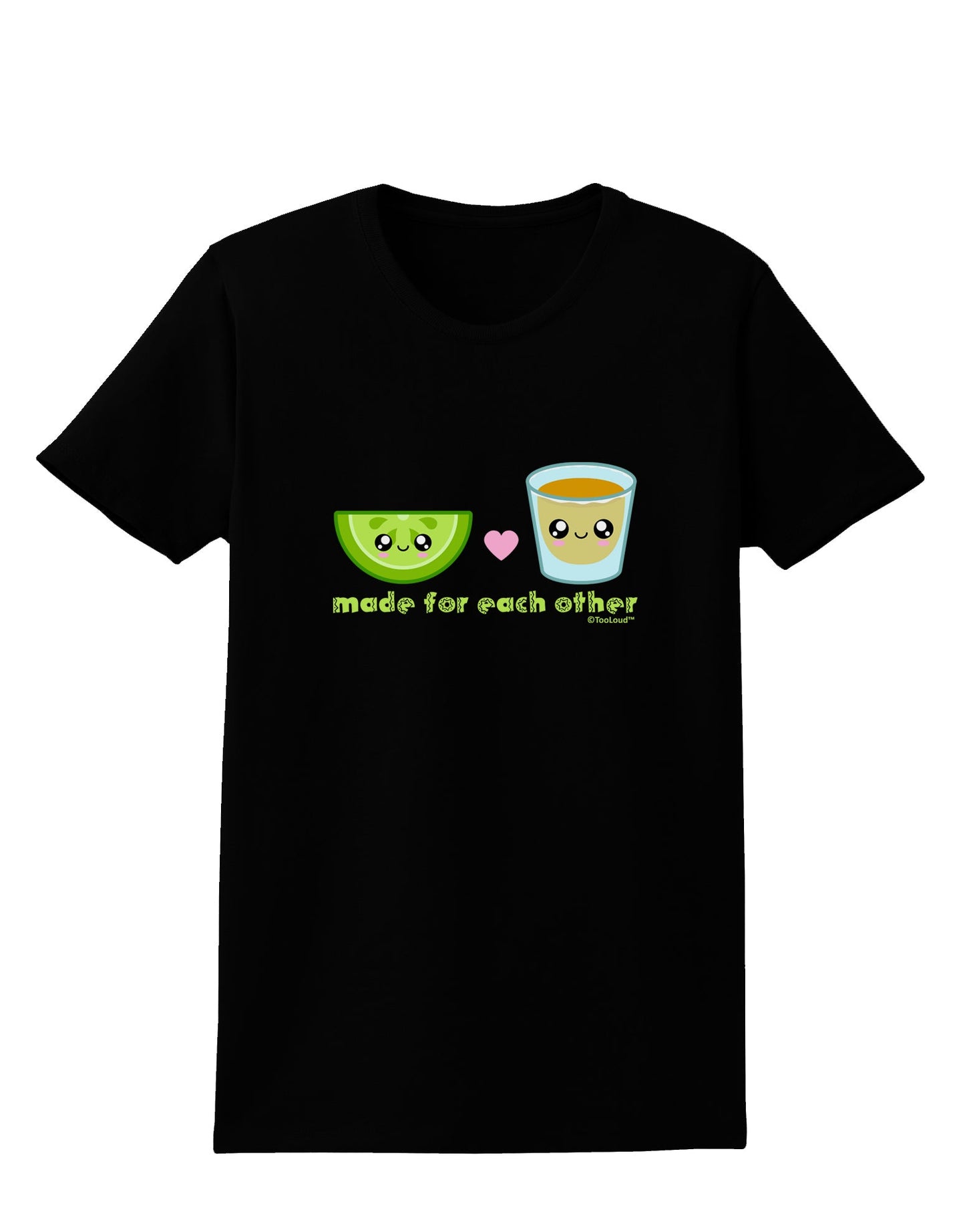Cute Tequila Shot and Lime - Made For Each Other Womens Dark T-Shirt by TooLoud-Womens T-Shirt-TooLoud-Black-X-Small-Davson Sales