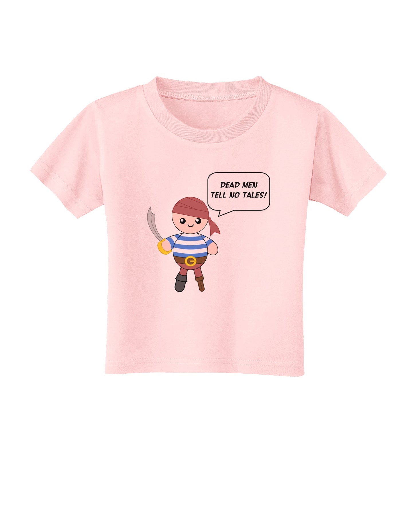 Dead Men Tell No Tales - Petey the Pirate Toddler T-Shirt-Toddler T-Shirt-TooLoud-Light-Pink-2T-Davson Sales