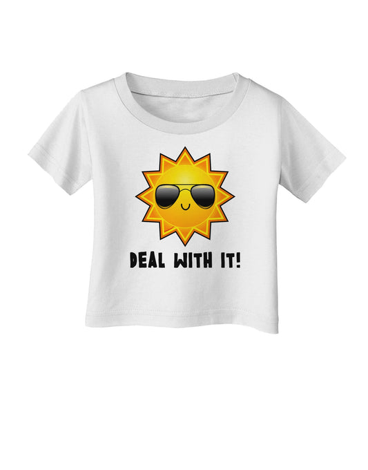 Deal With It Cute Sun Infant T-Shirt-Infant T-Shirt-TooLoud-White-06-Months-Davson Sales