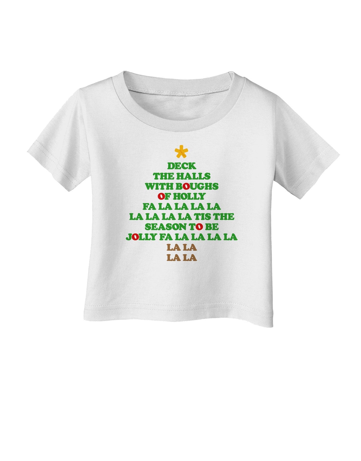 Deck the Halls Lyrics Christmas Tree Infant T-Shirt-Infant T-Shirt-TooLoud-White-06-Months-Davson Sales