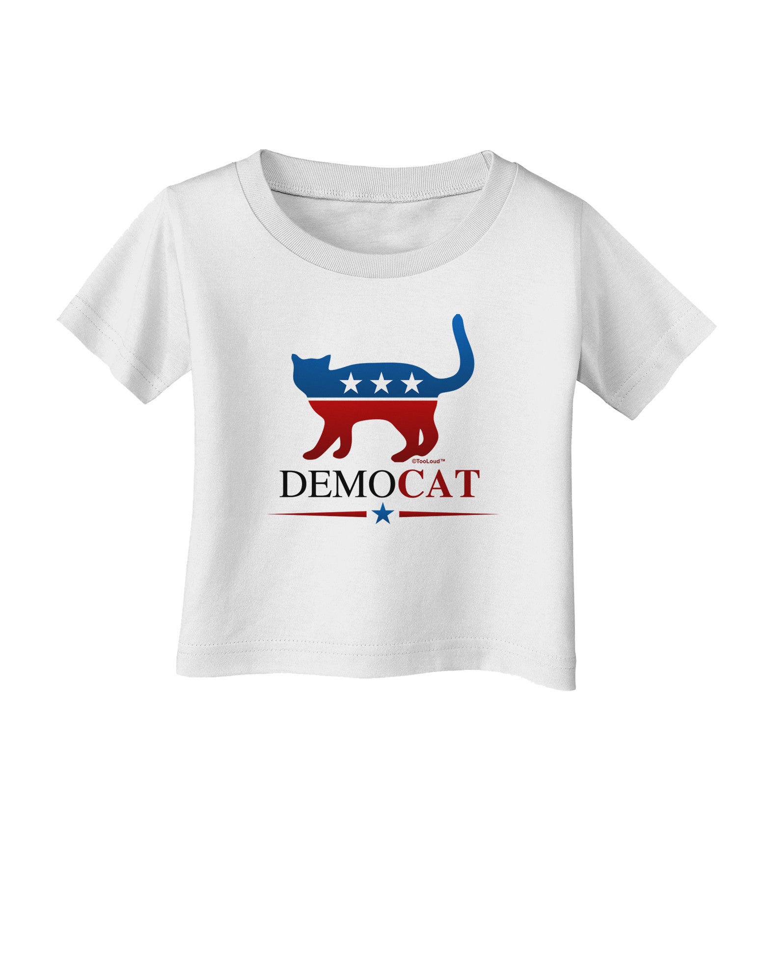 DemoCAT Infant T-Shirt-Infant T-Shirt-TooLoud-White-06-Months-Davson Sales