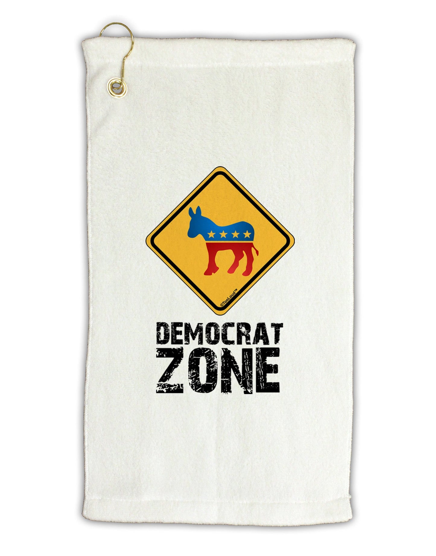 Democrat Zone Micro Terry Gromet Golf Towel 11"x19-Golf Towel-TooLoud-White-Davson Sales