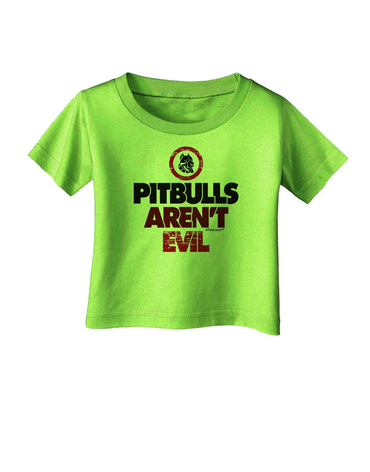 Distressed Pitbulls Aren't Evil Infant T-Shirt-Infant T-Shirt-TooLoud-Lime-Green-06-Months-Davson Sales