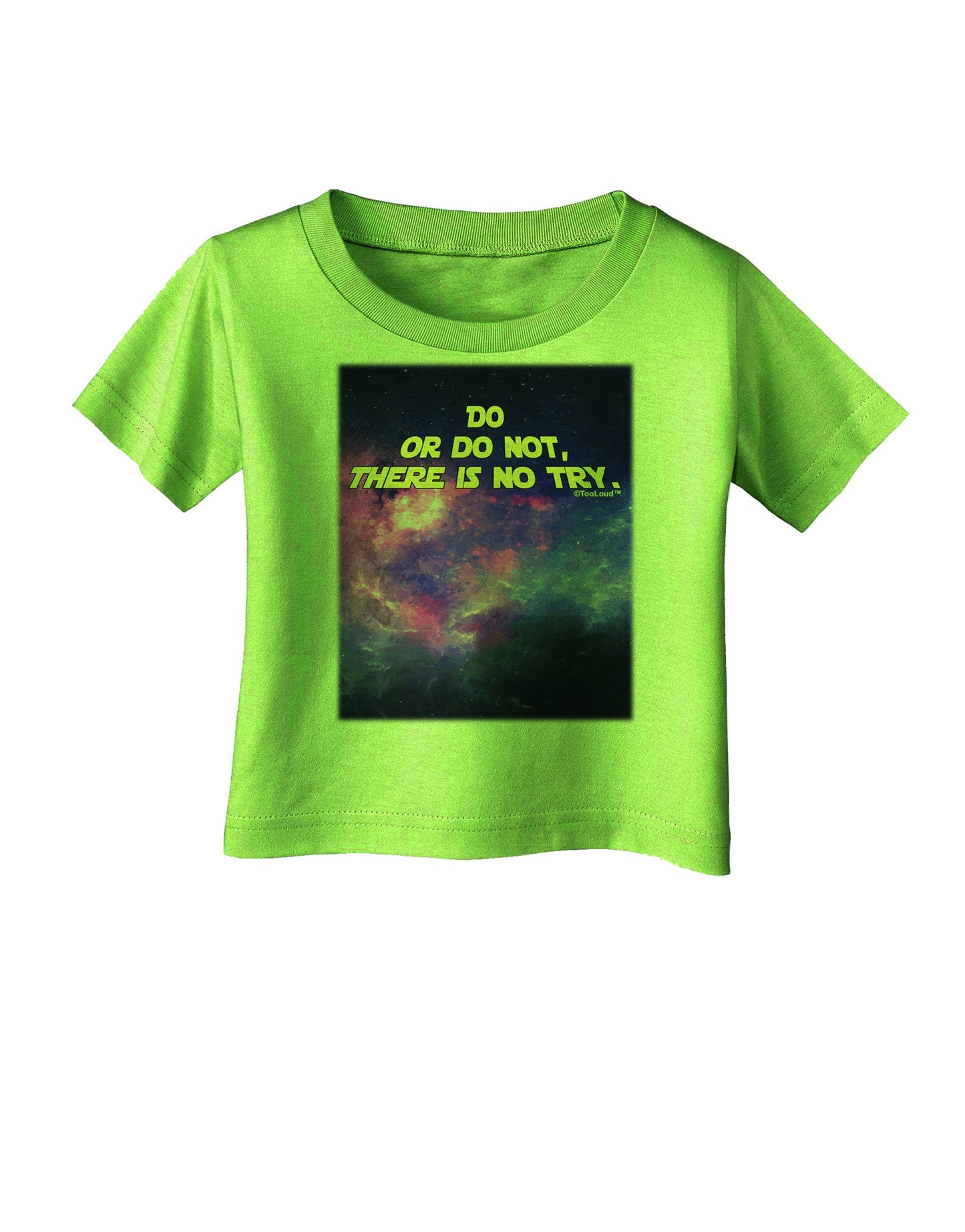 Do or Do Not Infant T-Shirt-Infant T-Shirt-TooLoud-Lime-Green-06-Months-Davson Sales