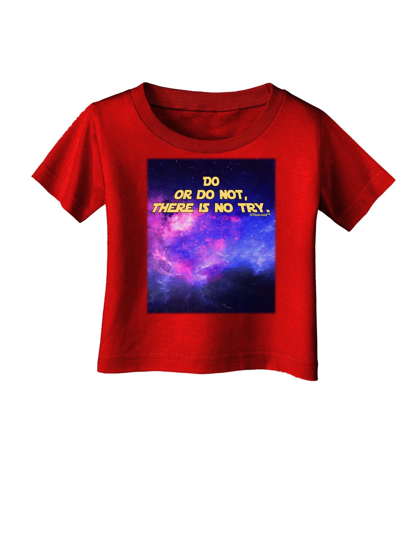 Do or Do Not Infant T-Shirt Dark-Infant T-Shirt-TooLoud-Red-06-Months-Davson Sales