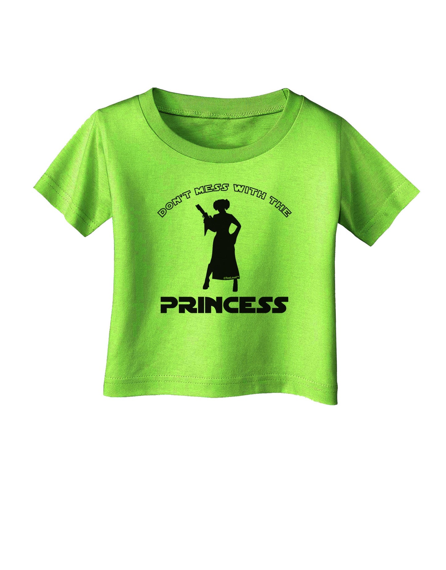 Don't Mess With The Princess Infant T-Shirt-Infant T-Shirt-TooLoud-Lime-Green-06-Months-Davson Sales