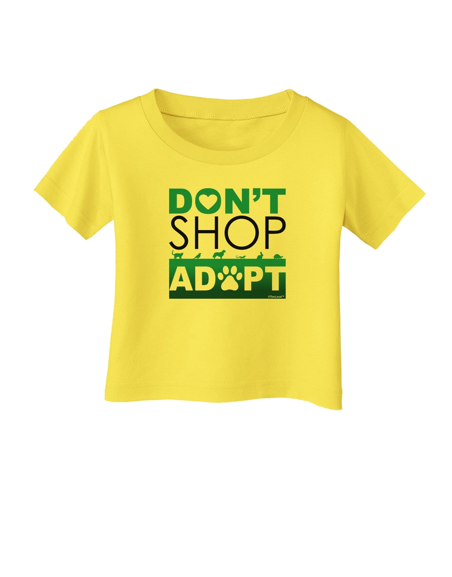 Don't Shop Adopt Infant T-Shirt-Infant T-Shirt-TooLoud-Yellow-06-Months-Davson Sales