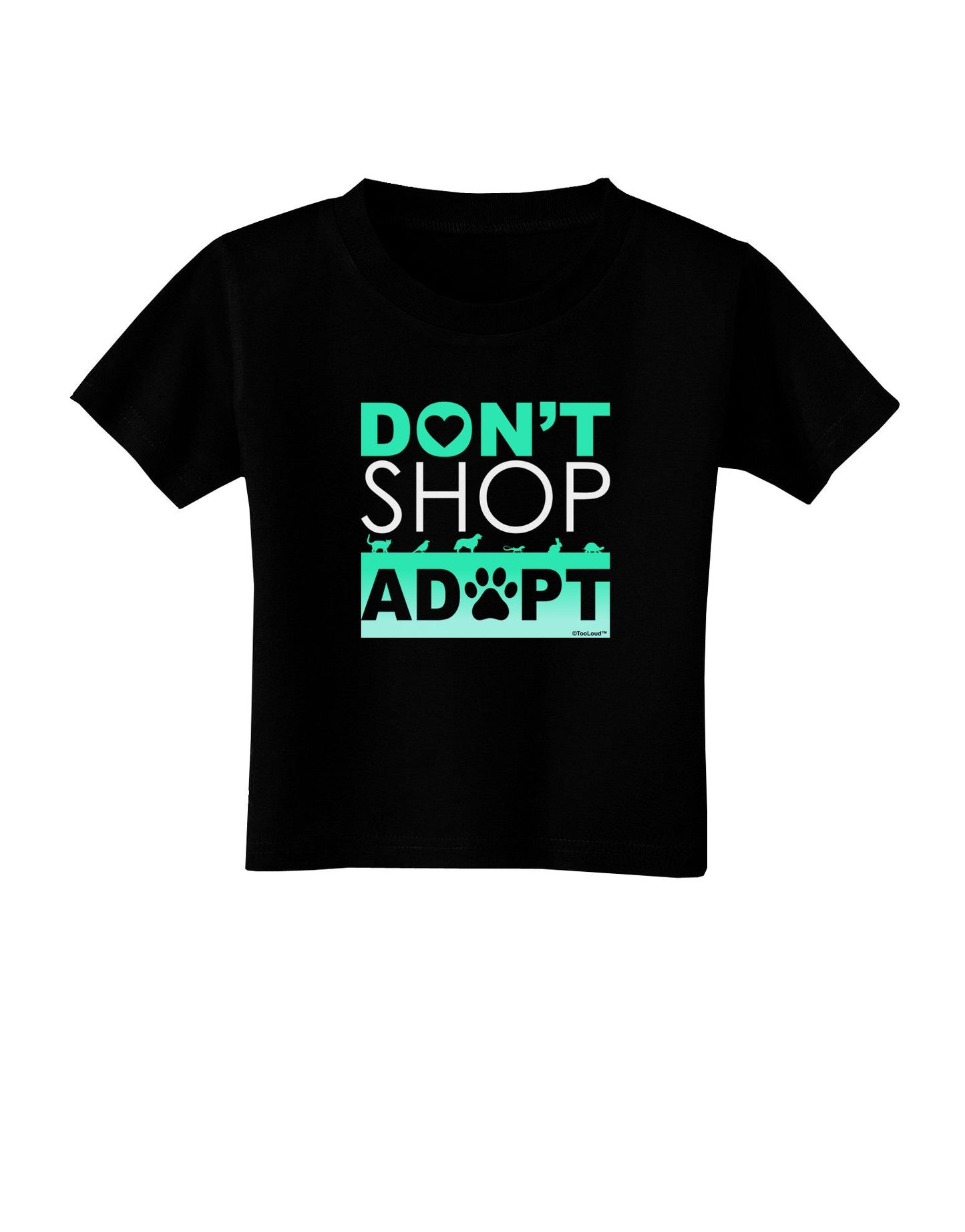 Don't Shop Adopt Toddler T-Shirt Dark-Toddler T-Shirt-TooLoud-Black-2T-Davson Sales