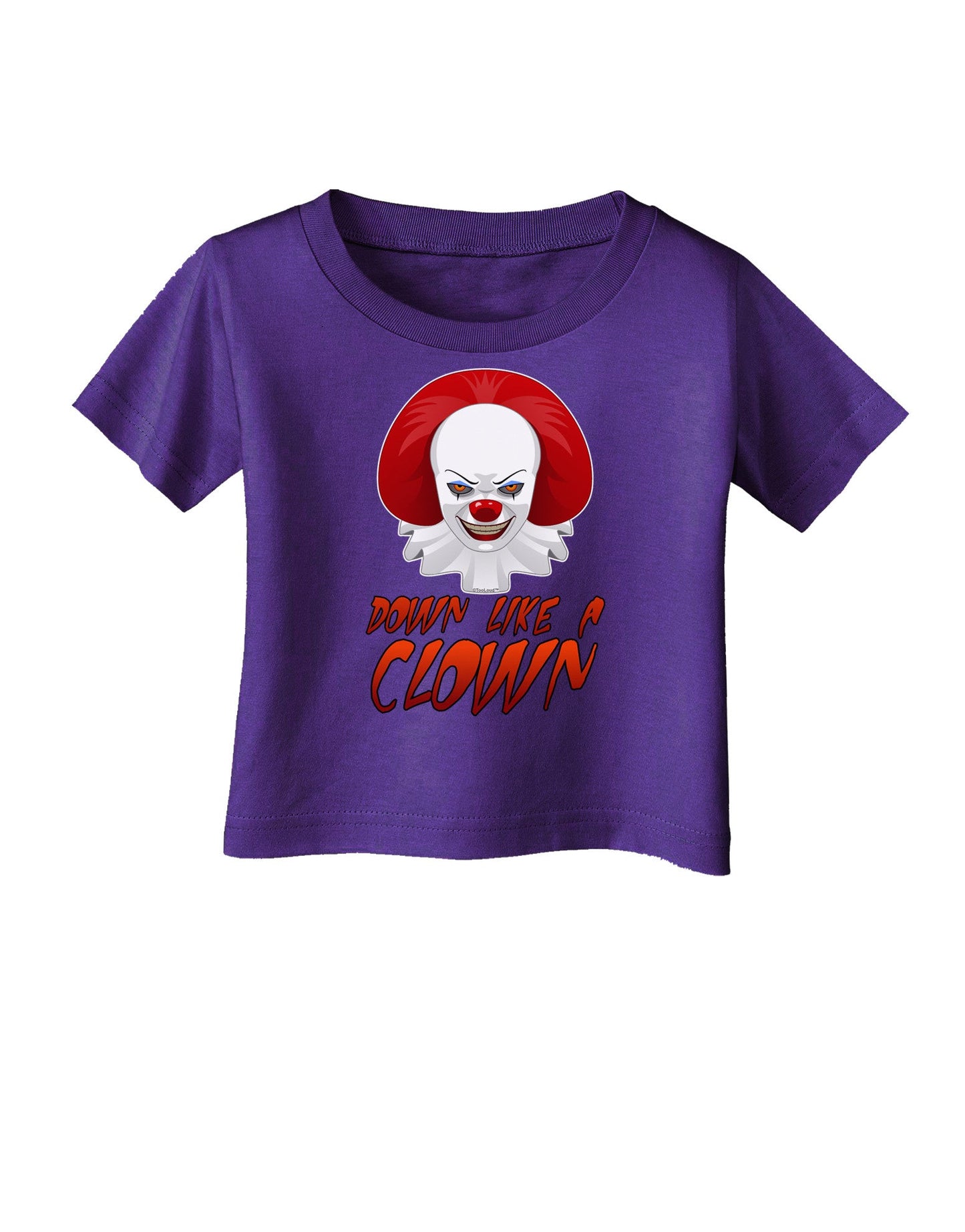 Down Like a Clown Infant T-Shirt Dark-Infant T-Shirt-TooLoud-Purple-06-Months-Davson Sales