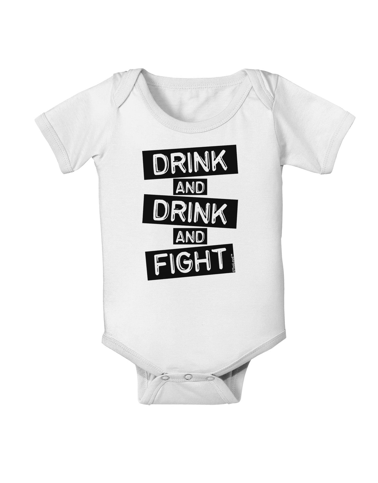 Drink and Drink and Fight Baby Romper Bodysuit-Baby Romper-TooLoud-White-06-Months-Davson Sales