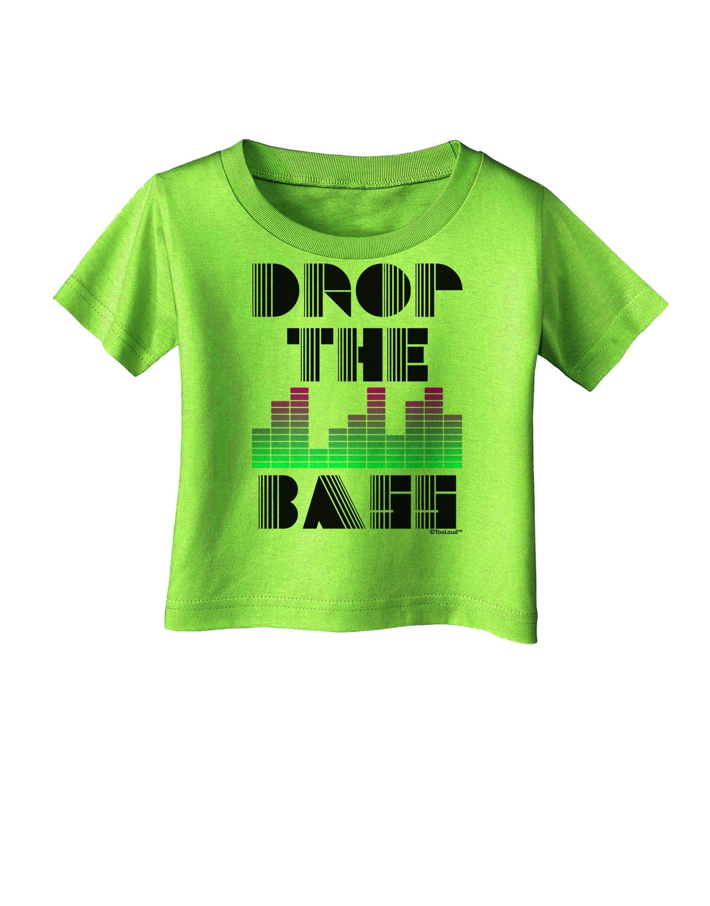 Drop the Bass Infant T-Shirt-Infant T-Shirt-TooLoud-Lime-Green-06-Months-Davson Sales