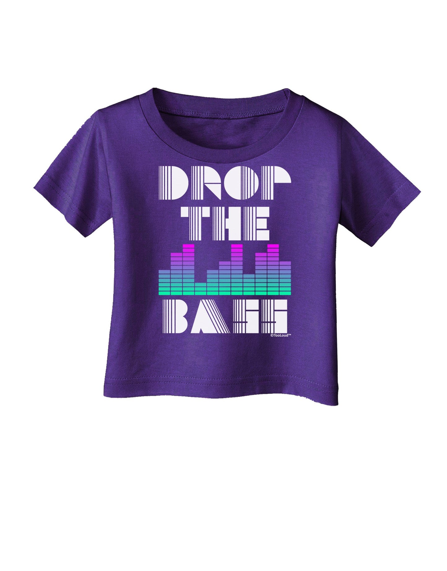 Drop the Bass Infant T-Shirt Dark-Infant T-Shirt-TooLoud-Purple-06-Months-Davson Sales