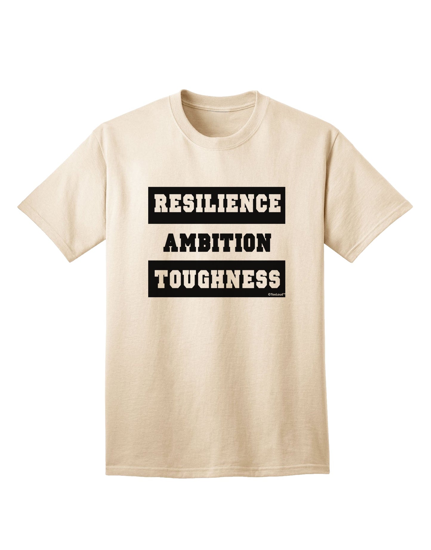 Durable and Empowering Adult T-Shirt for the Resilient and Ambitious-Mens T-shirts-TooLoud-Natural-Small-Davson Sales