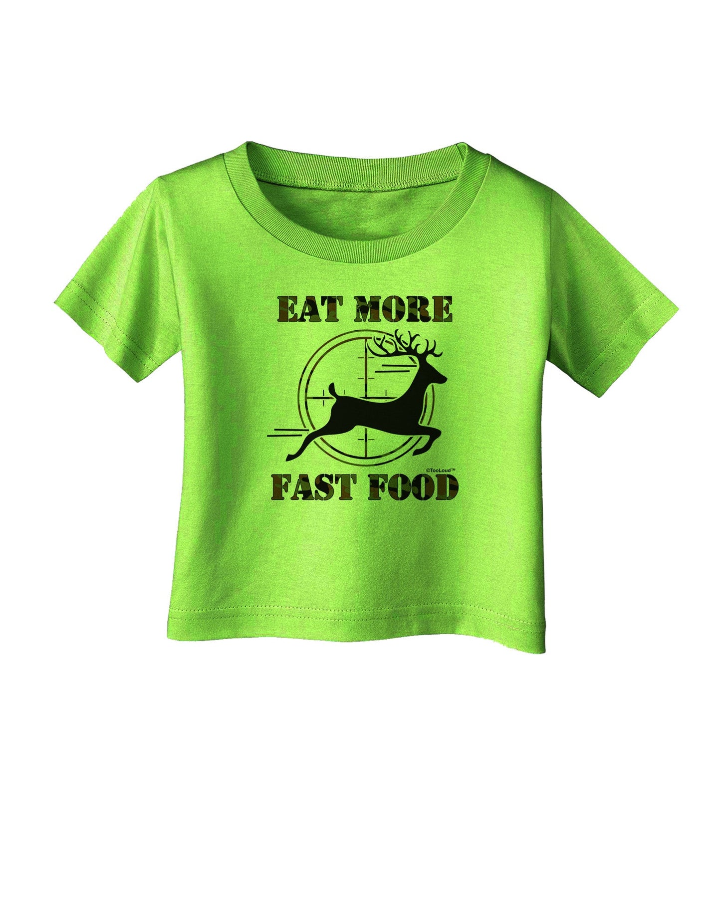 Eat More Fast Food - Deer Infant T-Shirt-Infant T-Shirt-TooLoud-Lime-Green-06-Months-Davson Sales