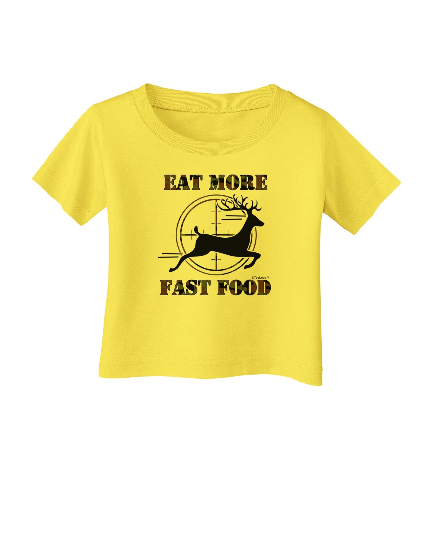 Eat More Fast Food - Deer Infant T-Shirt-Infant T-Shirt-TooLoud-Yellow-06-Months-Davson Sales
