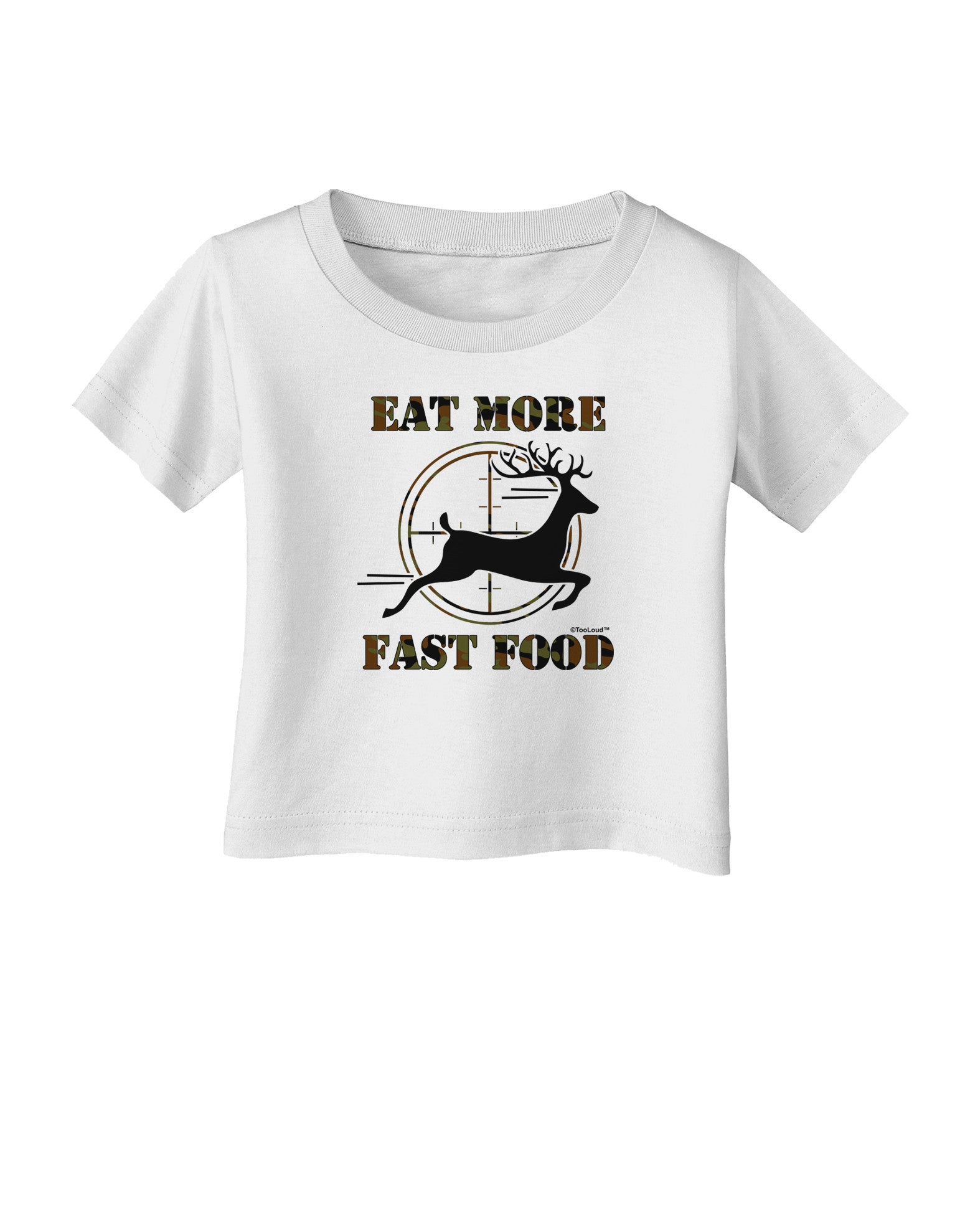 Eat More Fast Food - Deer Infant T-Shirt-Infant T-Shirt-TooLoud-White-06-Months-Davson Sales