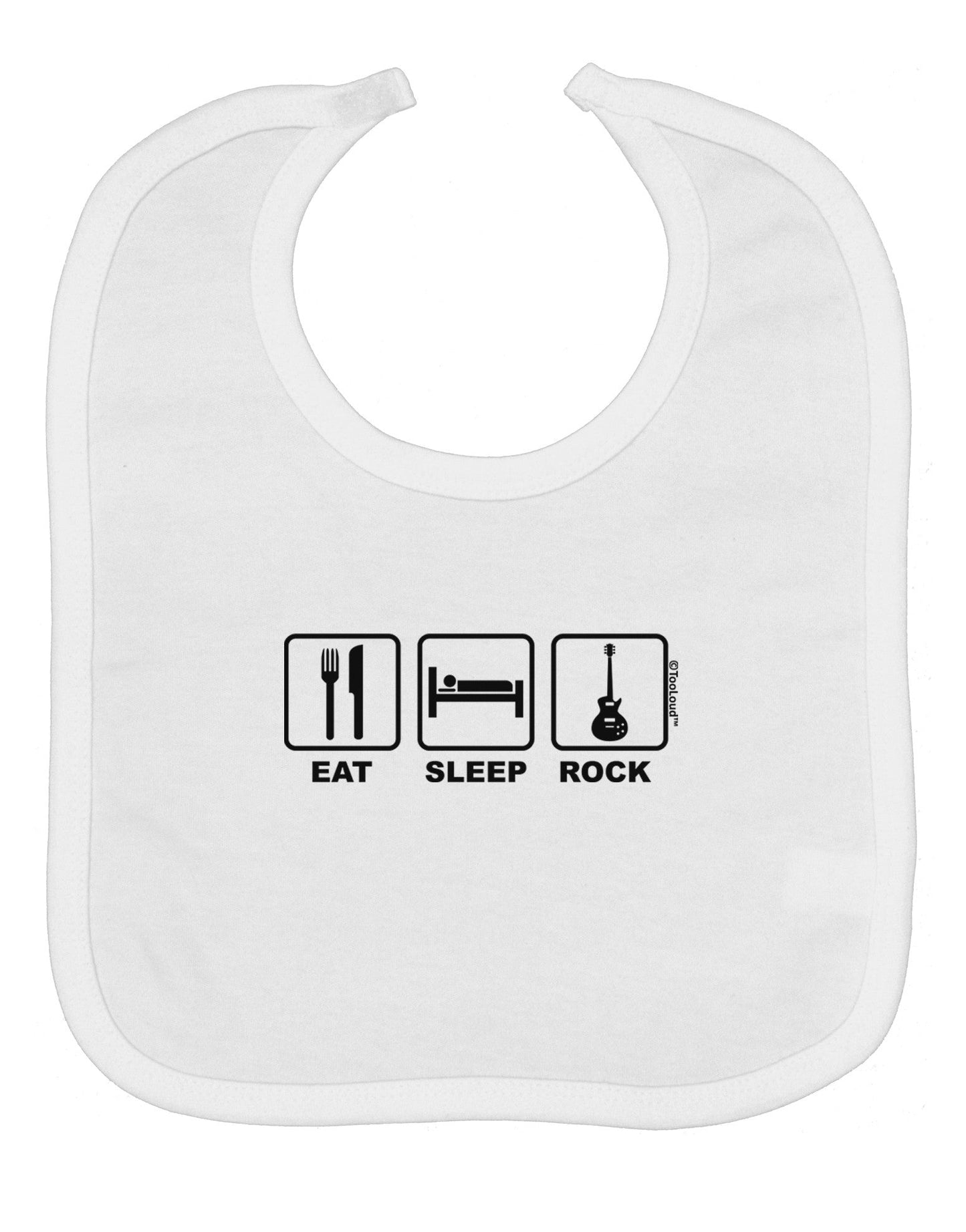 Eat Sleep Rock Design Baby Bib by TooLoud
